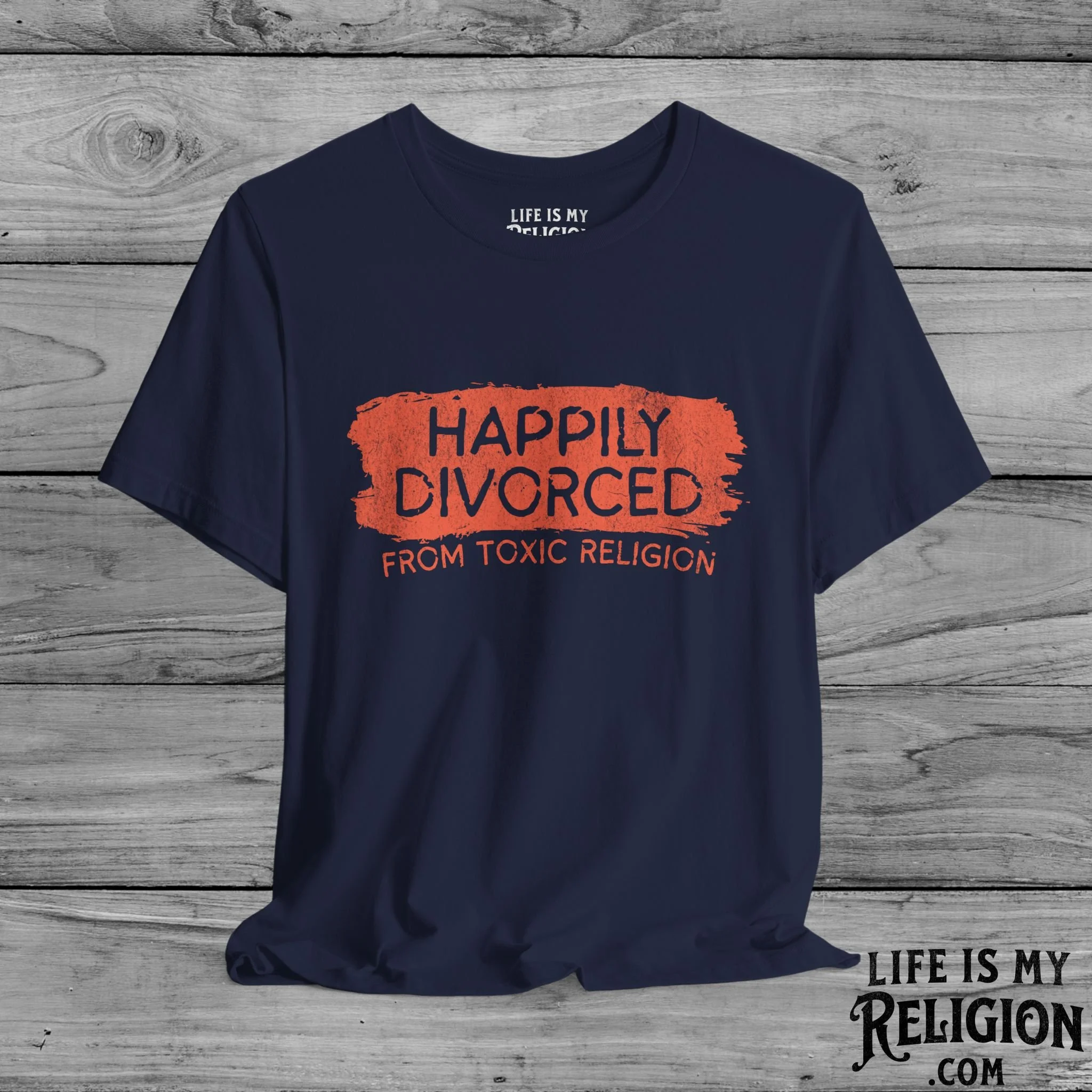 Happily Divorced from Toxic Religion - Short Sleeve Tee