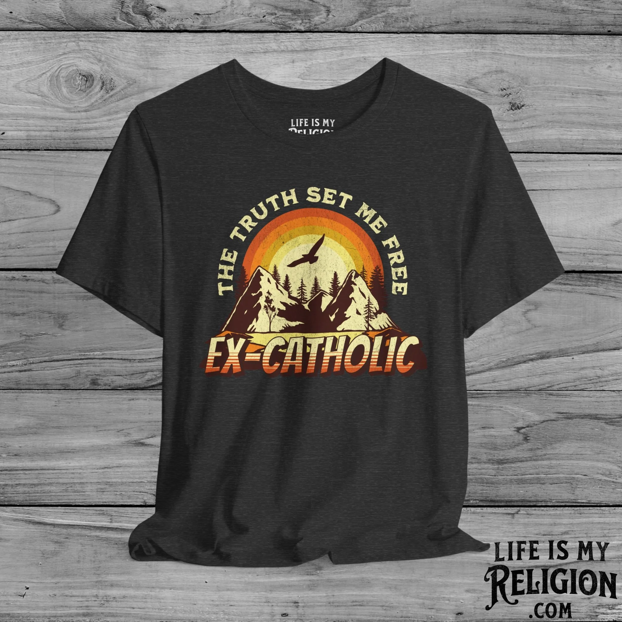 Ex-Catholic: The Truth Set Me Free - Short Sleeve Tee