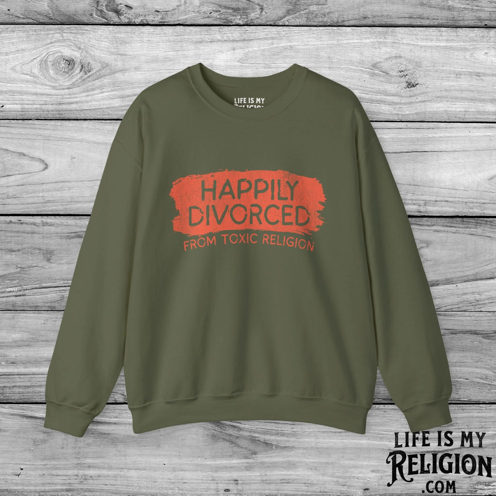 Happily Divorced from Toxic Religion - Crewneck Sweatshirt