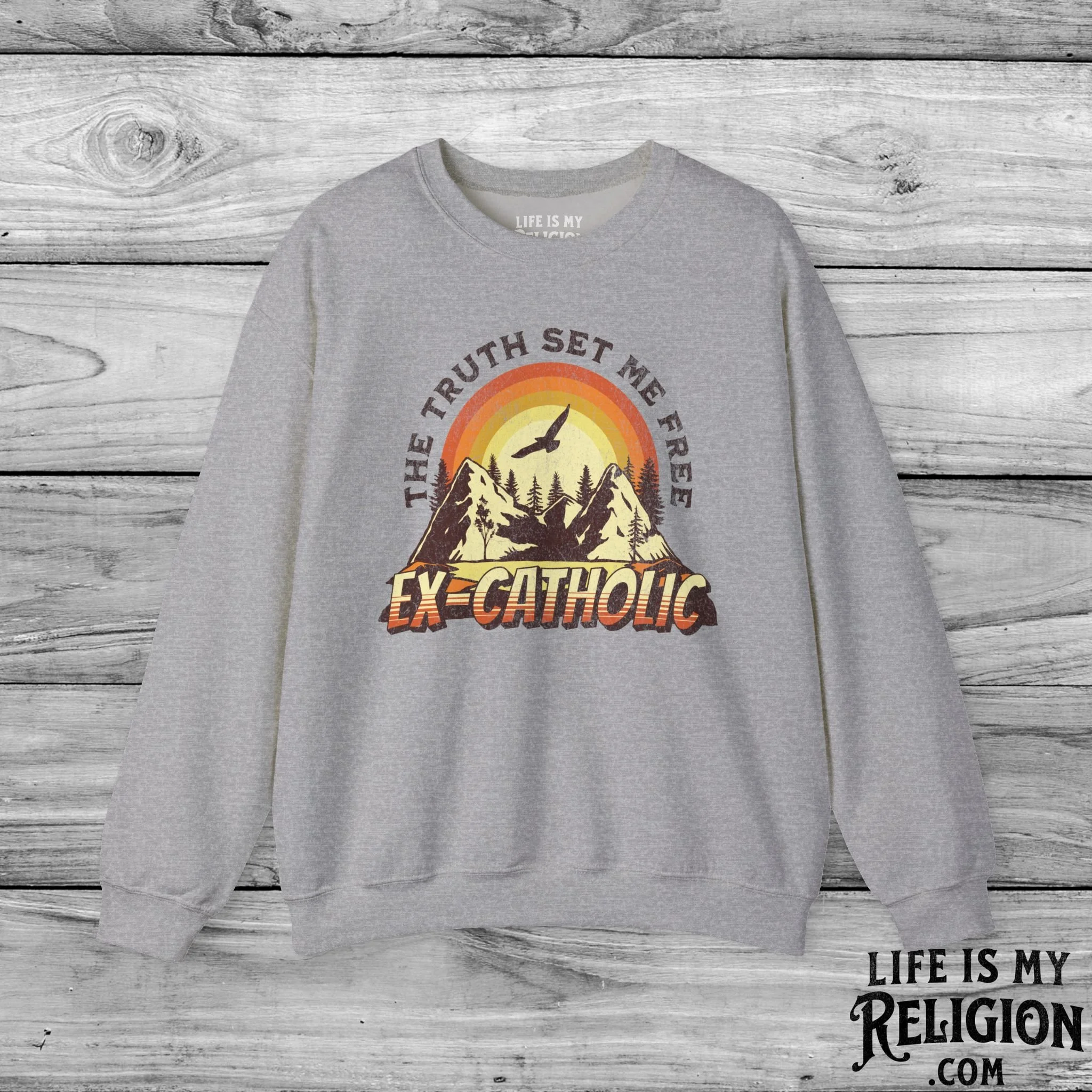 Ex-Catholic: The Truth Set Me Free - Crewneck Sweatshirt
