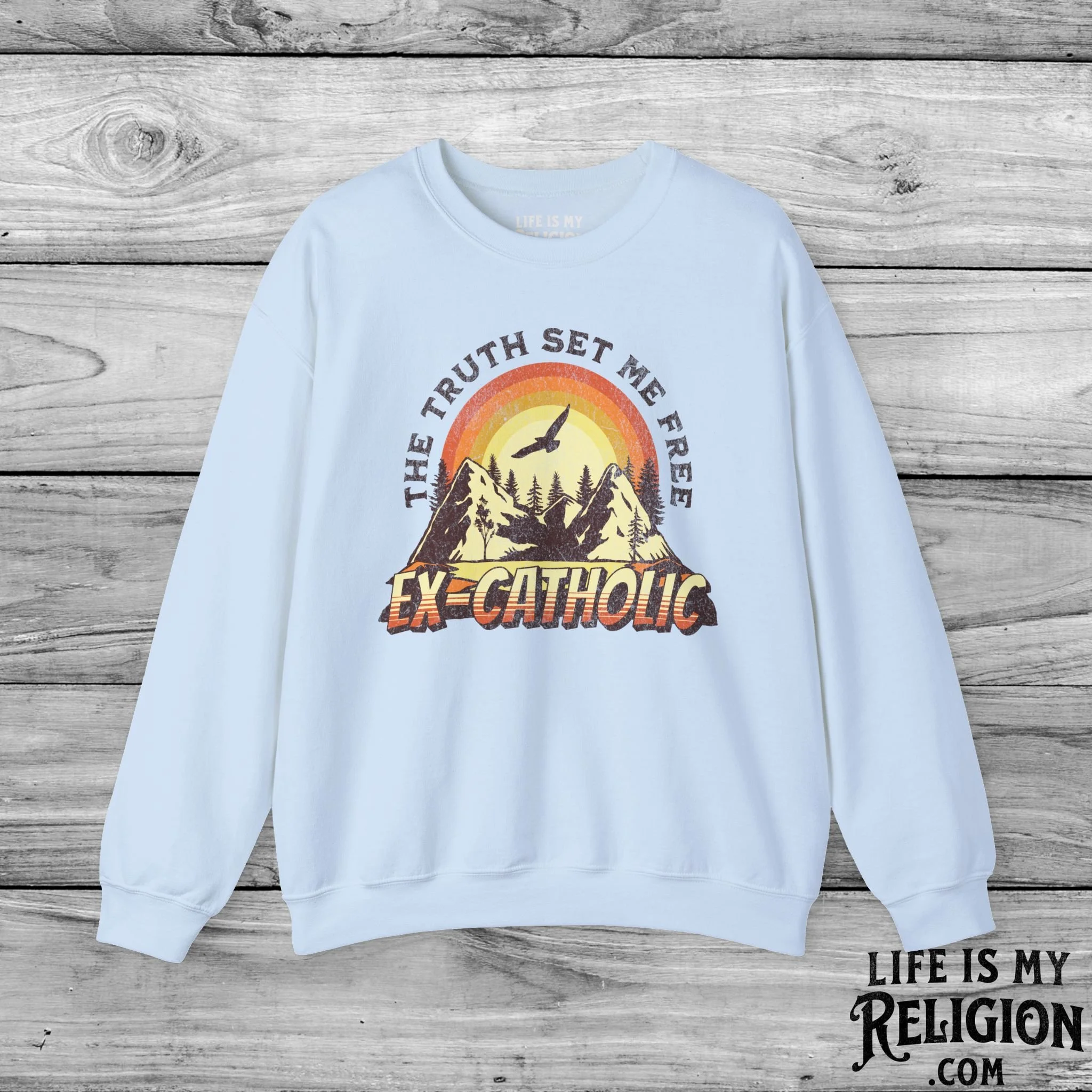 Ex-Catholic: The Truth Set Me Free - Crewneck Sweatshirt