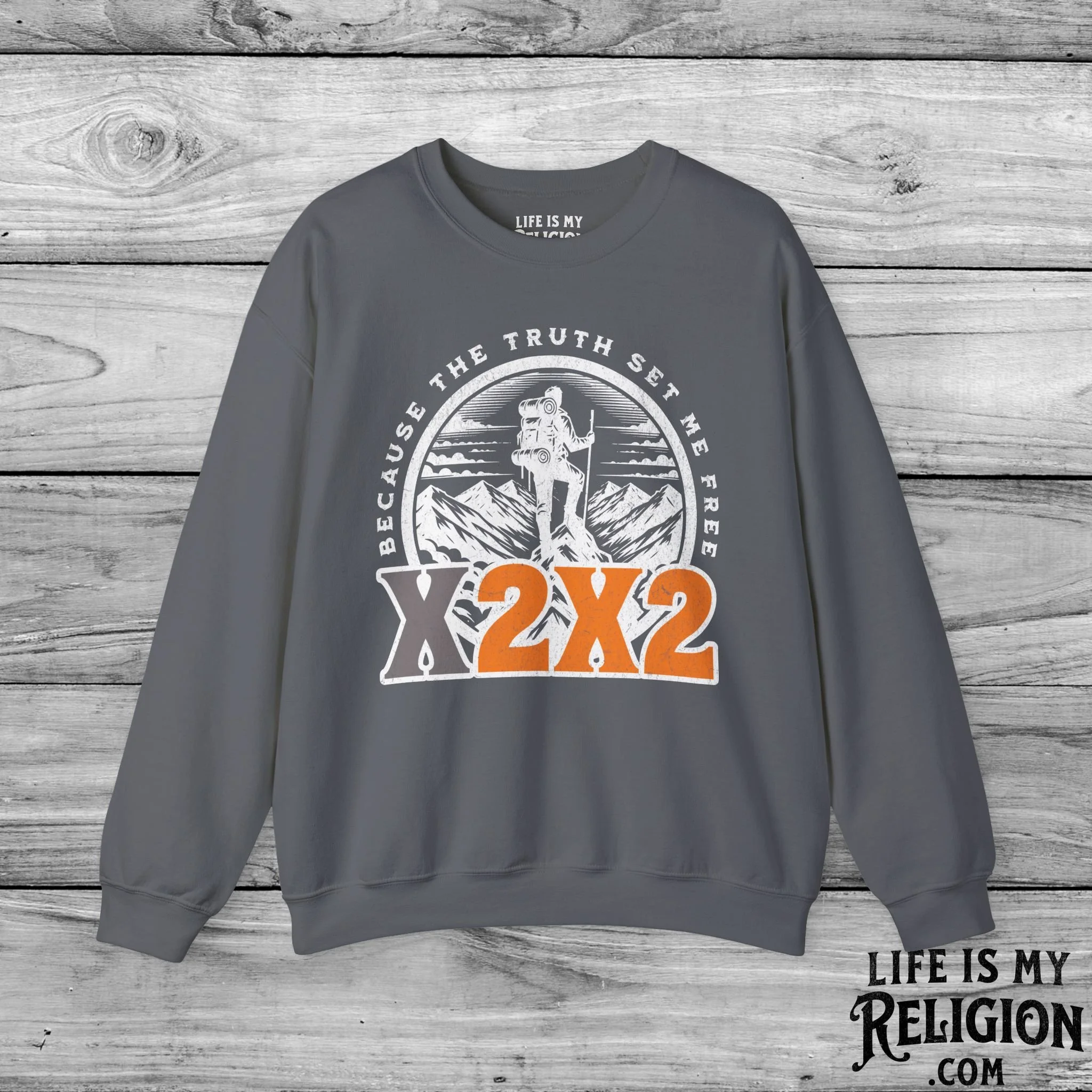 X2X2 - Because the Truth Set Me Free - Crewneck Sweatshirt