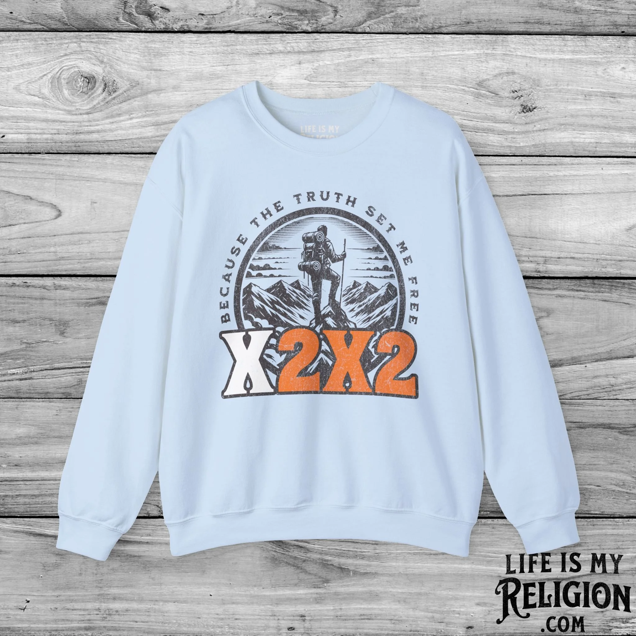 X2X2 - Because the Truth Set Me Free - Crewneck Sweatshirt
