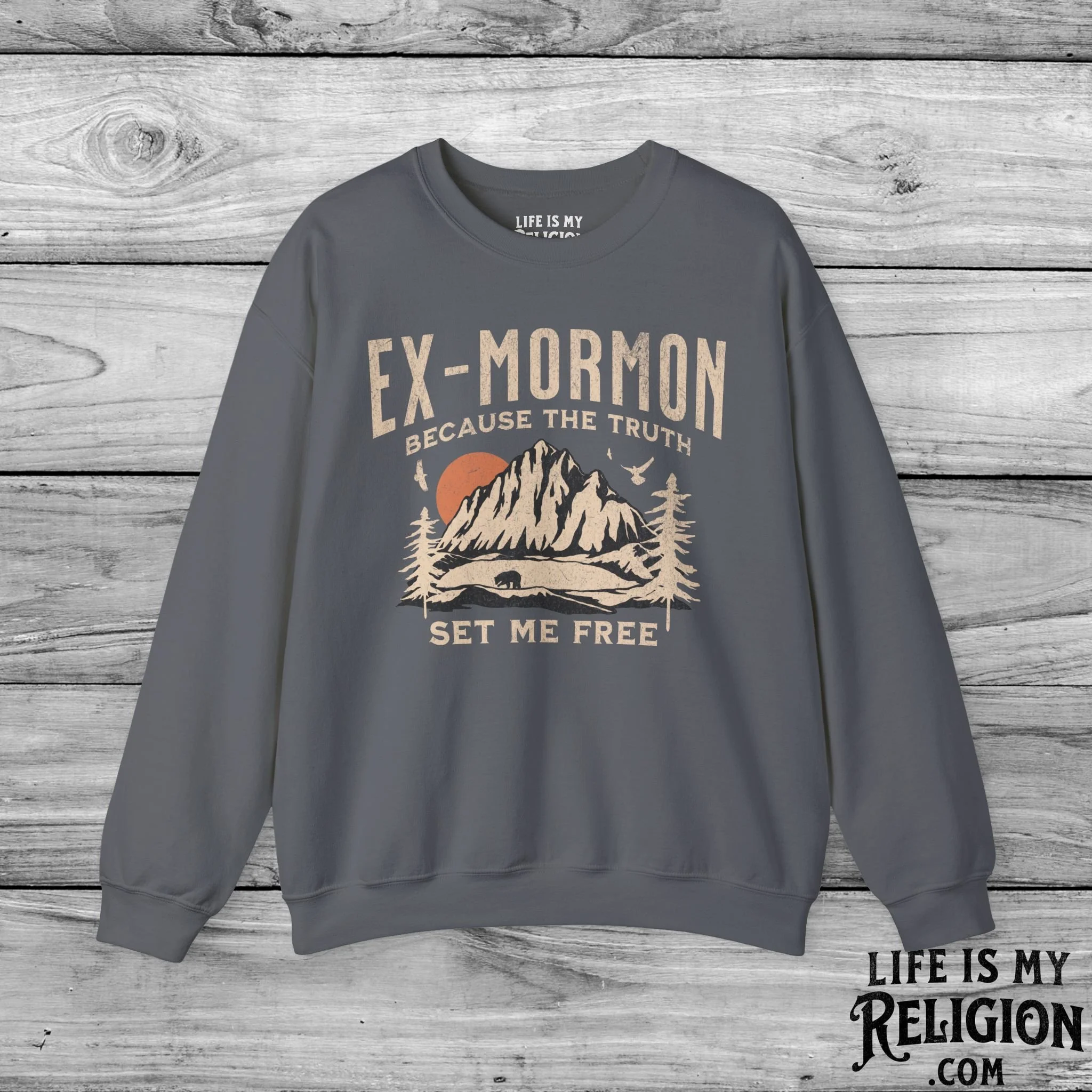 Ex-Mormon: Because The Truth Set Me Free - Crewneck Sweatshirt