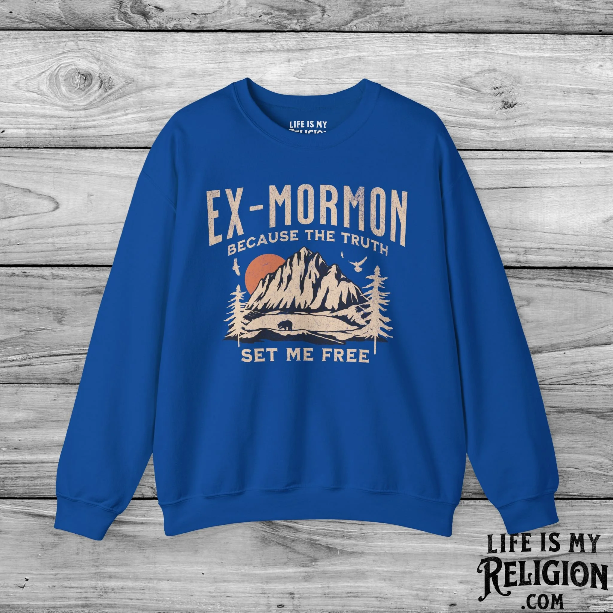 Ex-Mormon: Because The Truth Set Me Free - Crewneck Sweatshirt