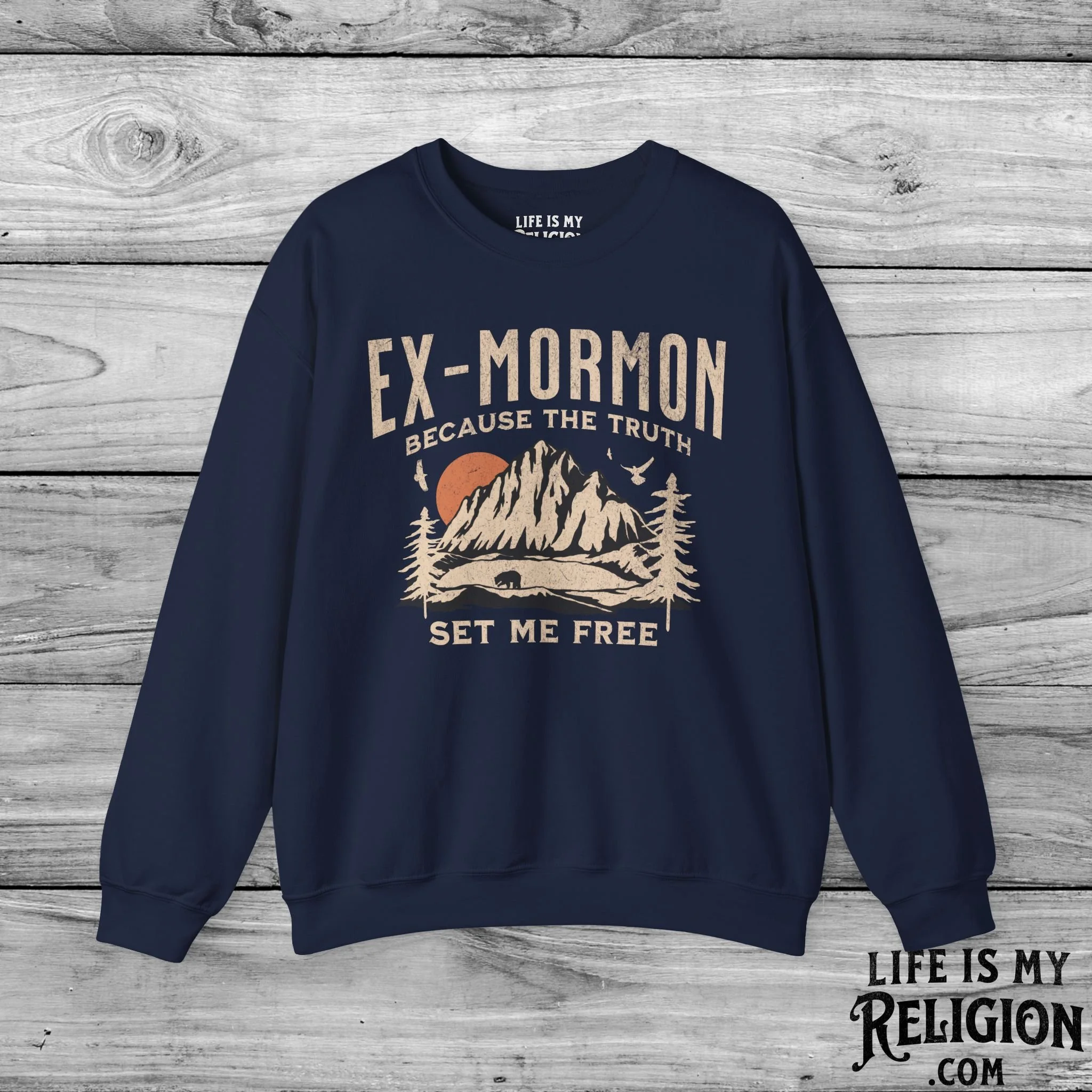 Ex-Mormon: Because The Truth Set Me Free - Crewneck Sweatshirt