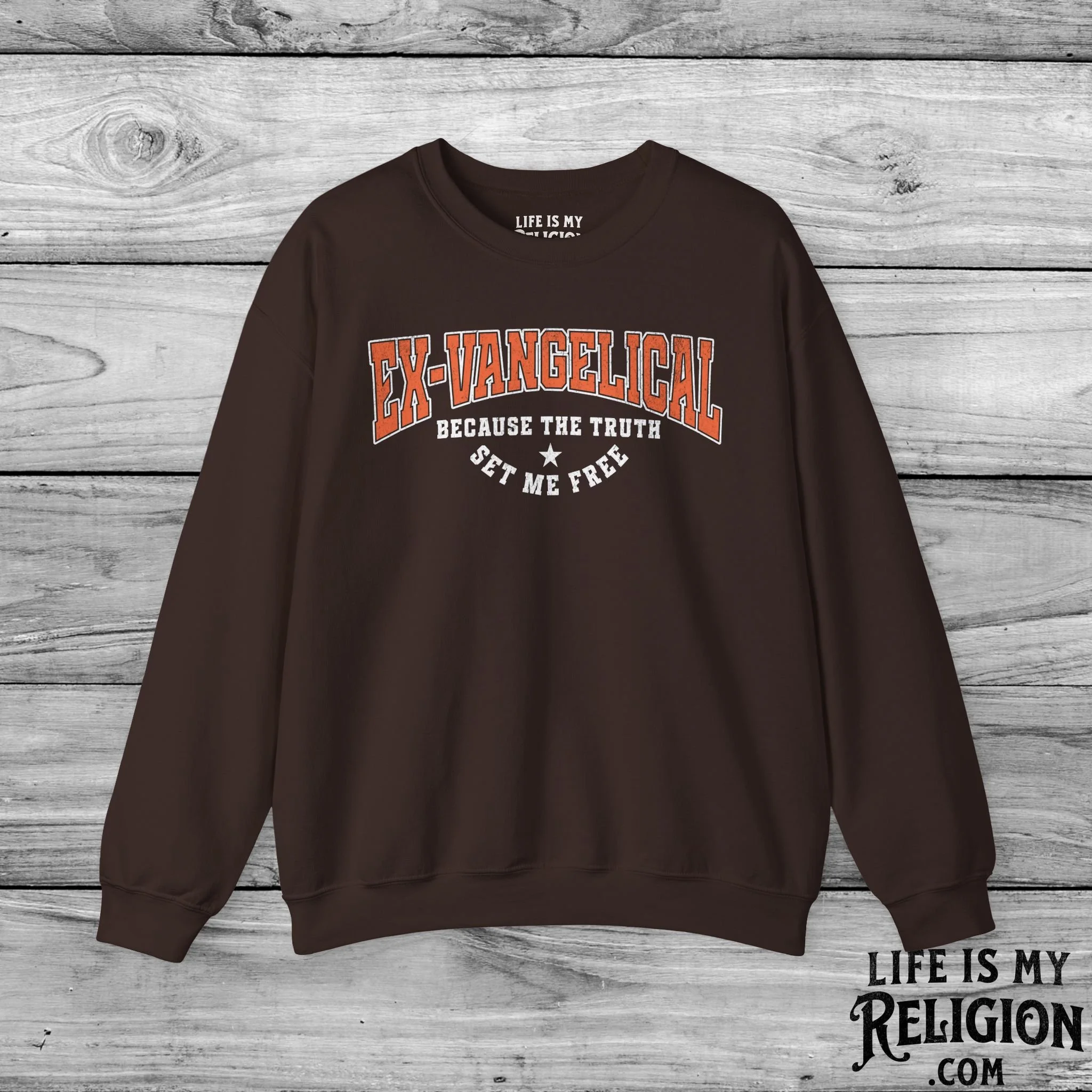 Ex-Vangelical: Because the Truth Set Me Free - Crewneck Sweatshirt