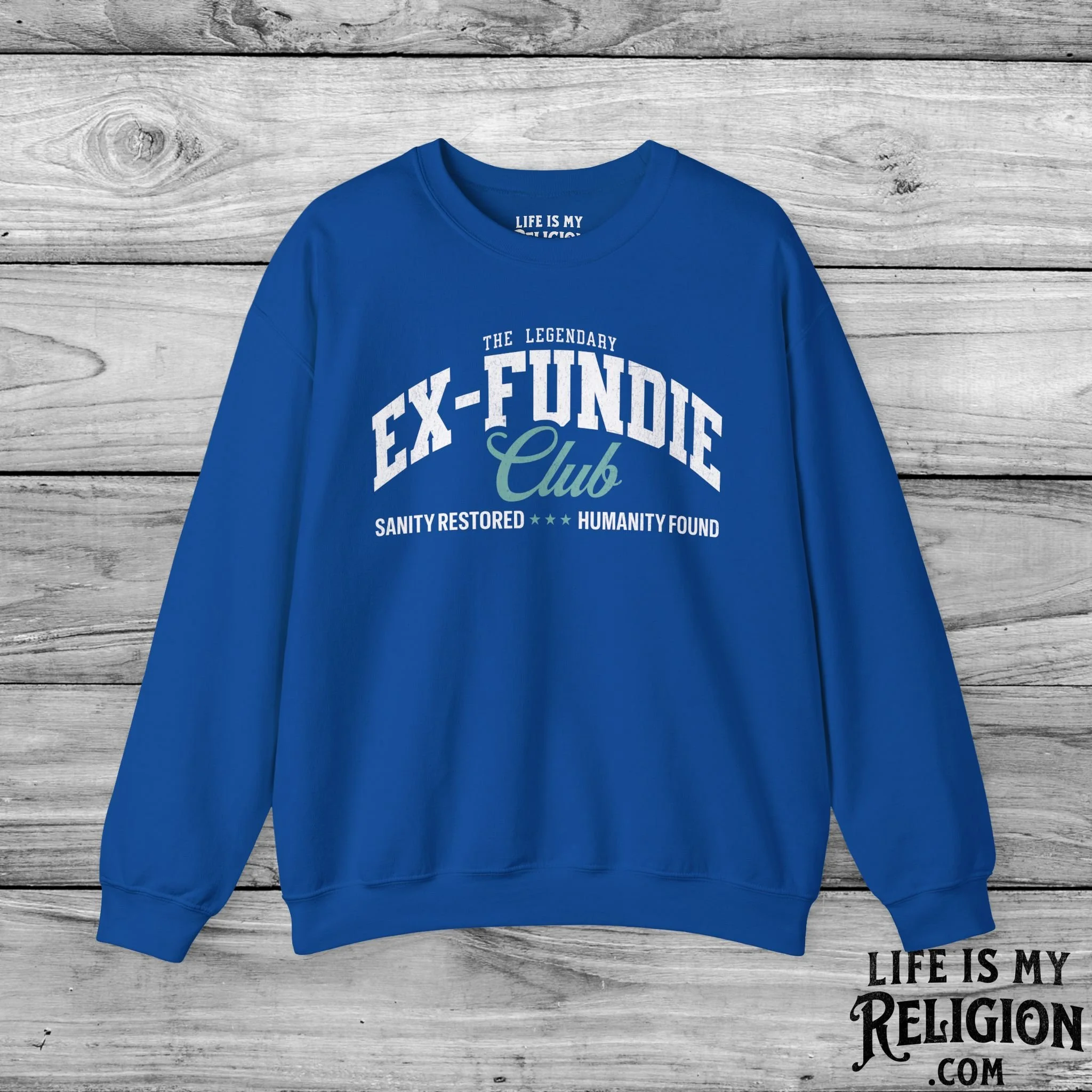 The Legendary Ex-Fundie Club - Crewneck Sweatshirt