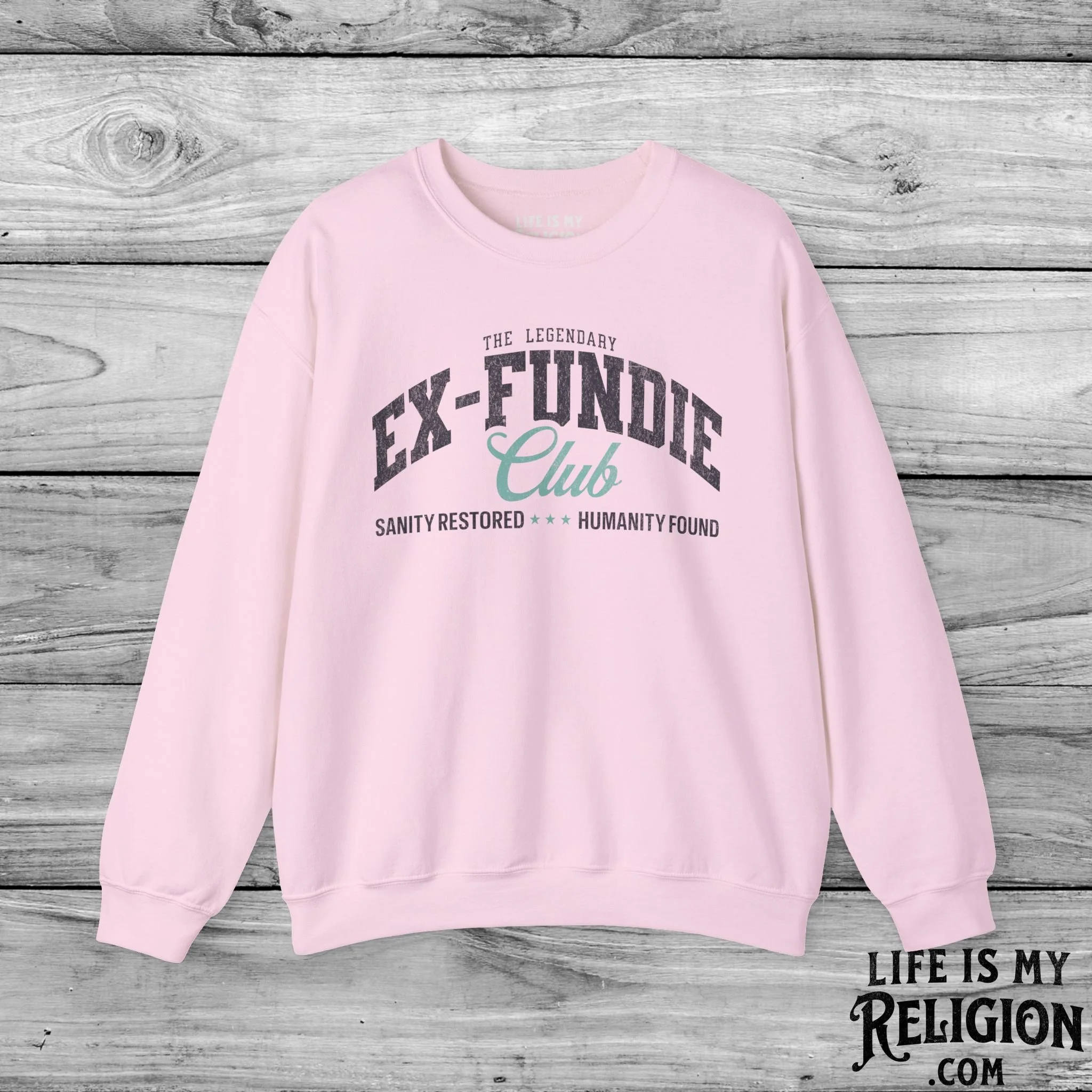 The Legendary Ex-Fundie Club - Crewneck Sweatshirt