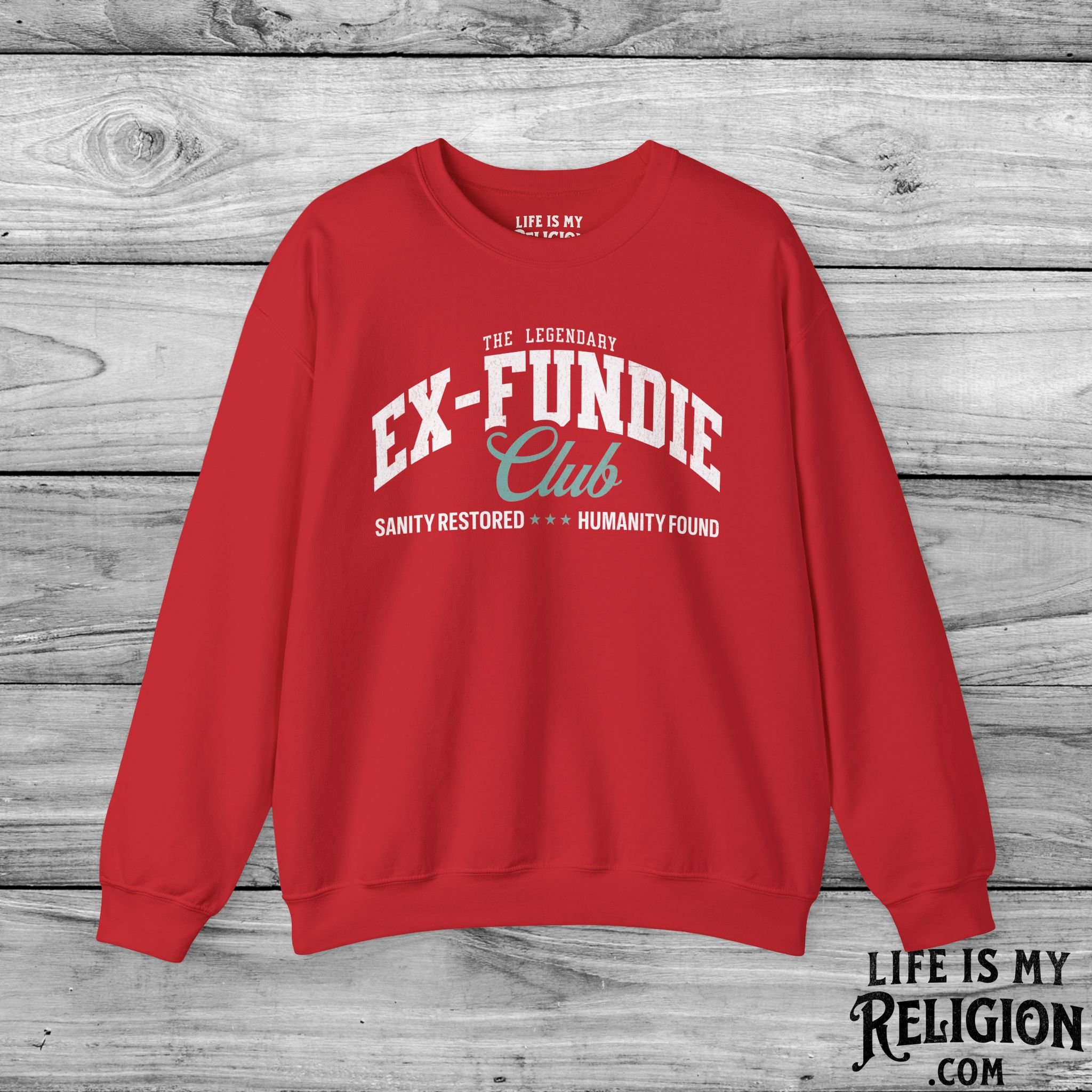 The Legendary Ex-Fundie Club - Crewneck Sweatshirt