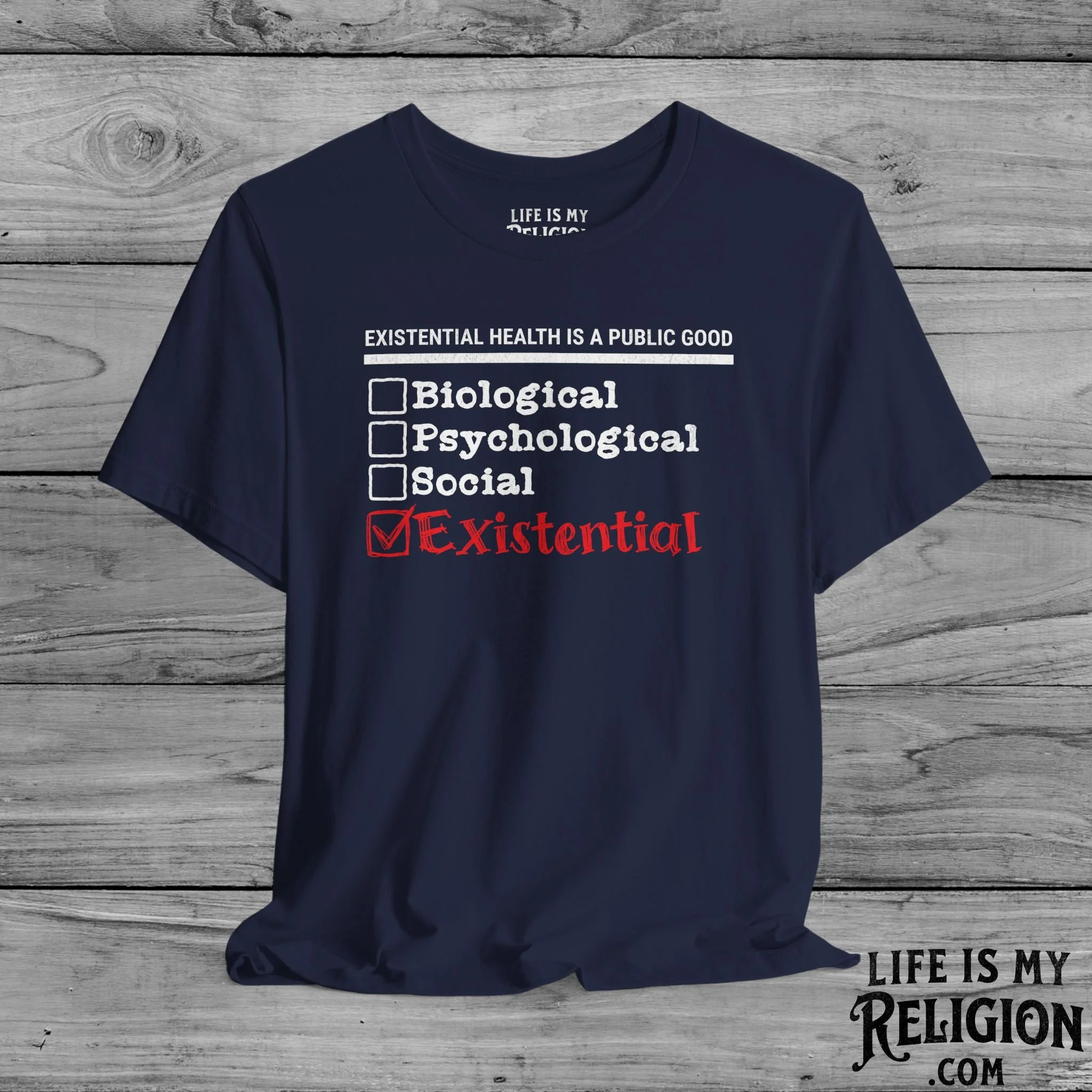 Existential Health Is a Public Good - Short Sleeve Tee