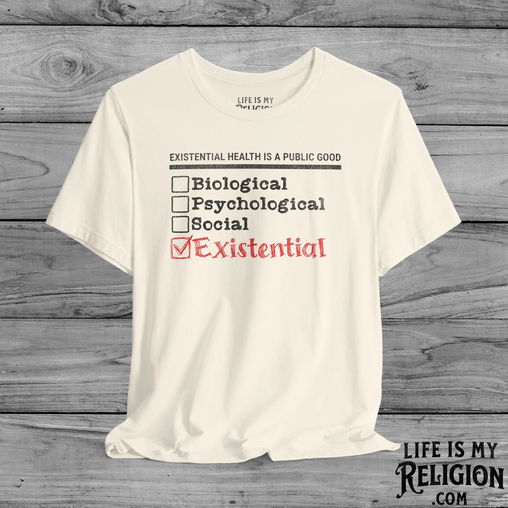 Existential Health Is a Public Good - Short Sleeve Tee
