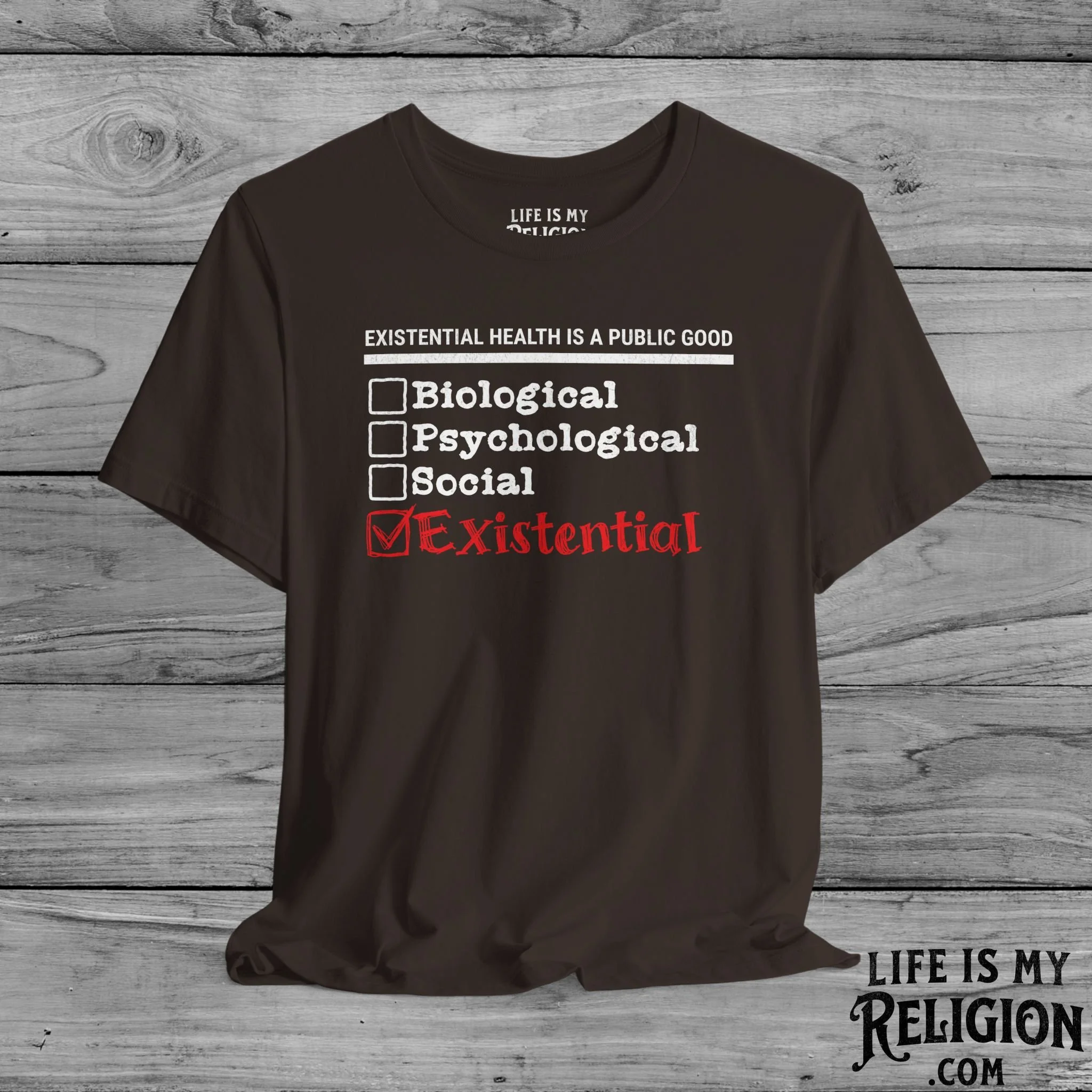 Existential Health Is a Public Good - Short Sleeve Tee
