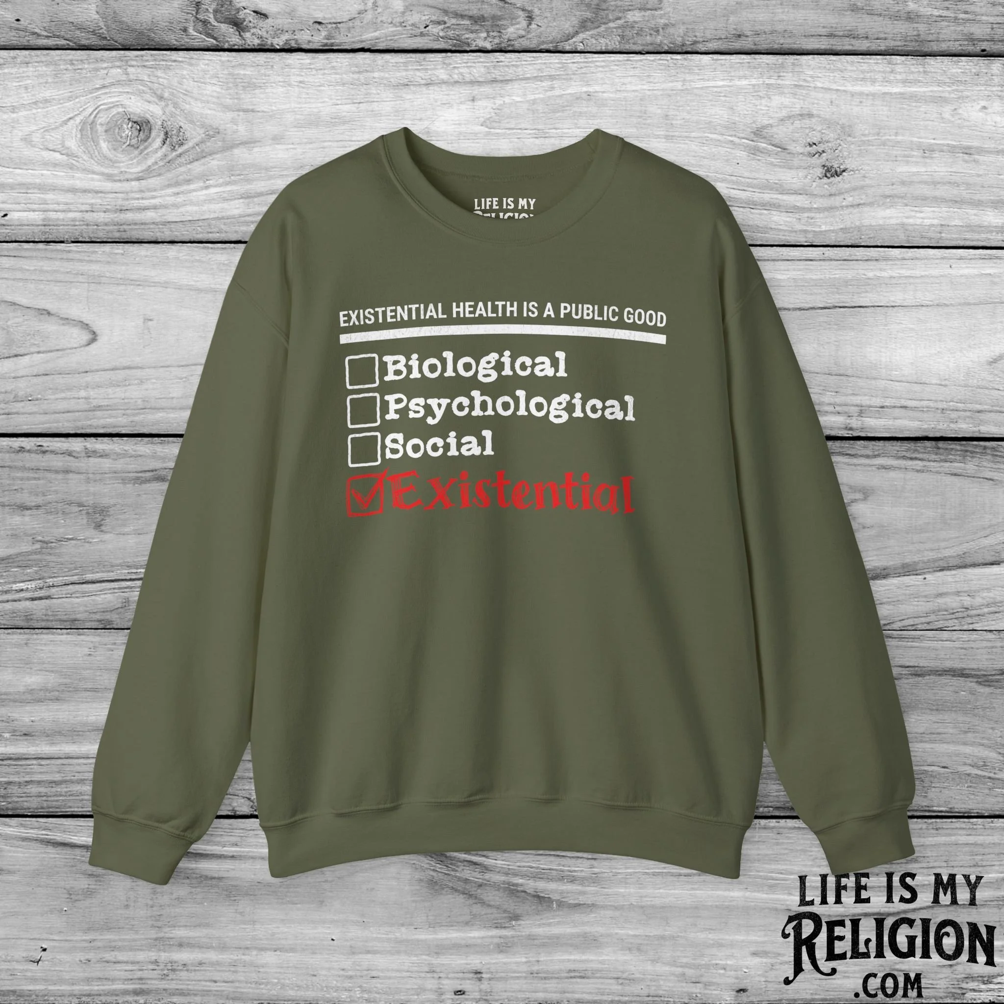 Existential Health Is a Public Good - Crewneck Sweatshirt