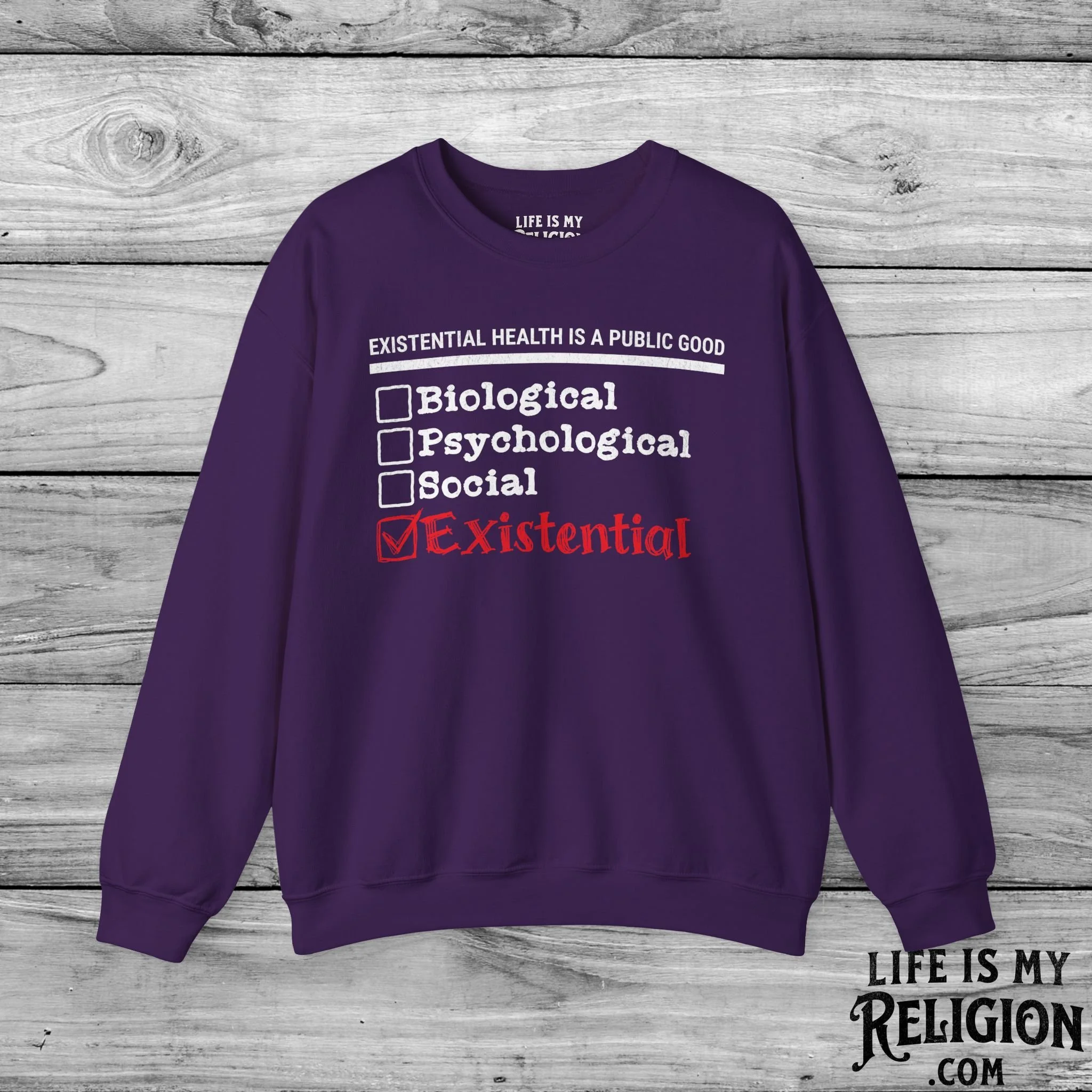 Existential Health Is a Public Good - Crewneck Sweatshirt