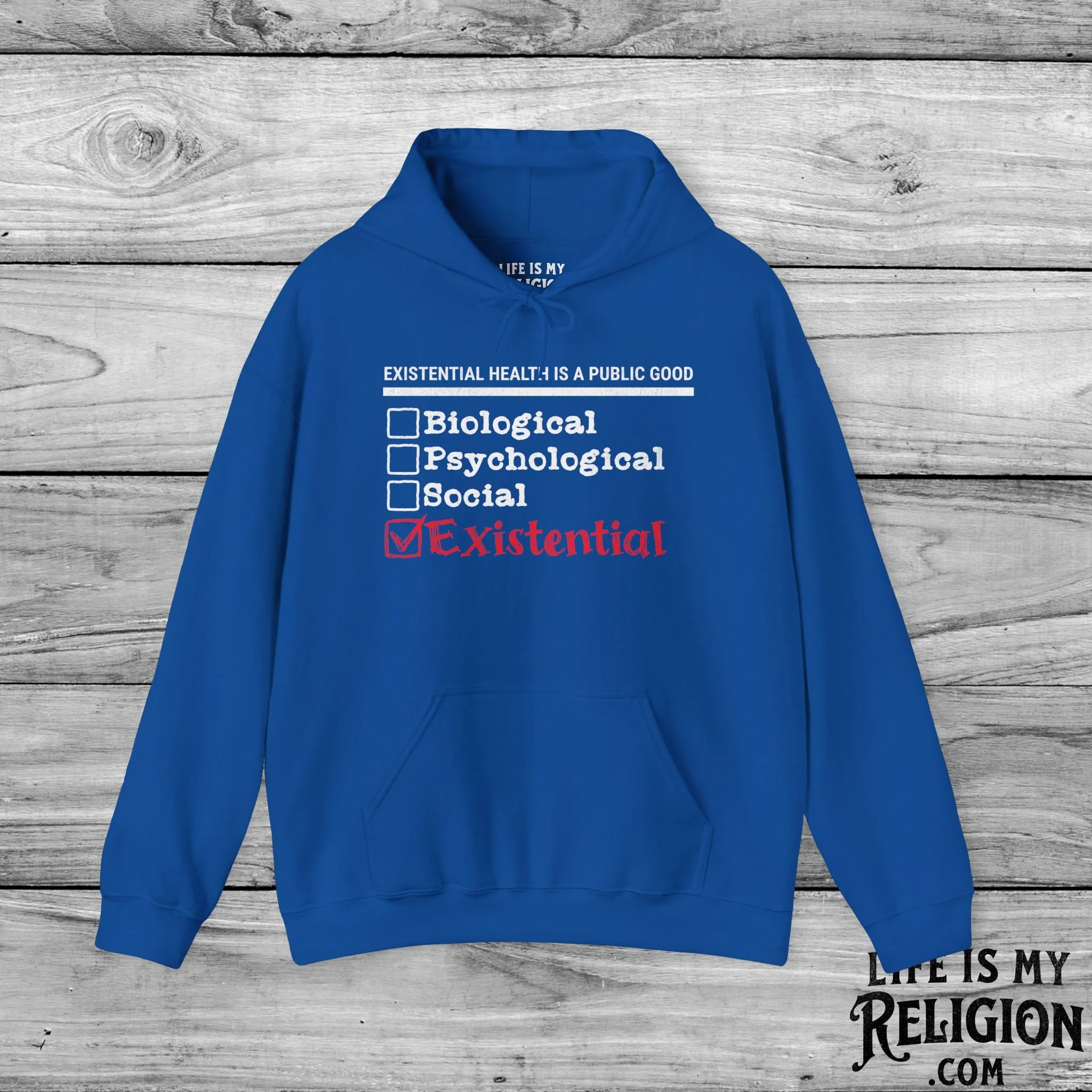 Existential Health Is a Public Good - Hoodie