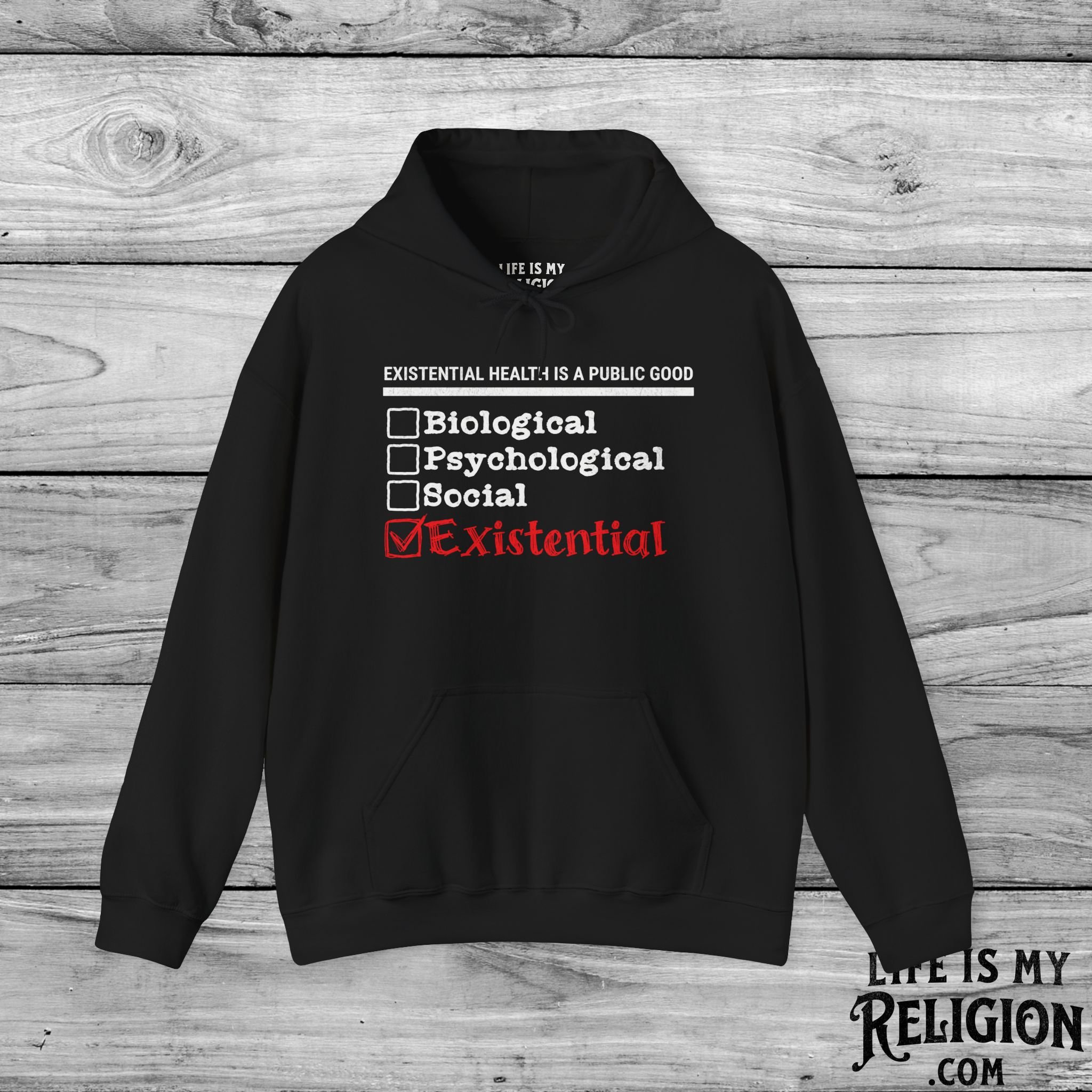 Existential Health Is a Public Good - Hoodie