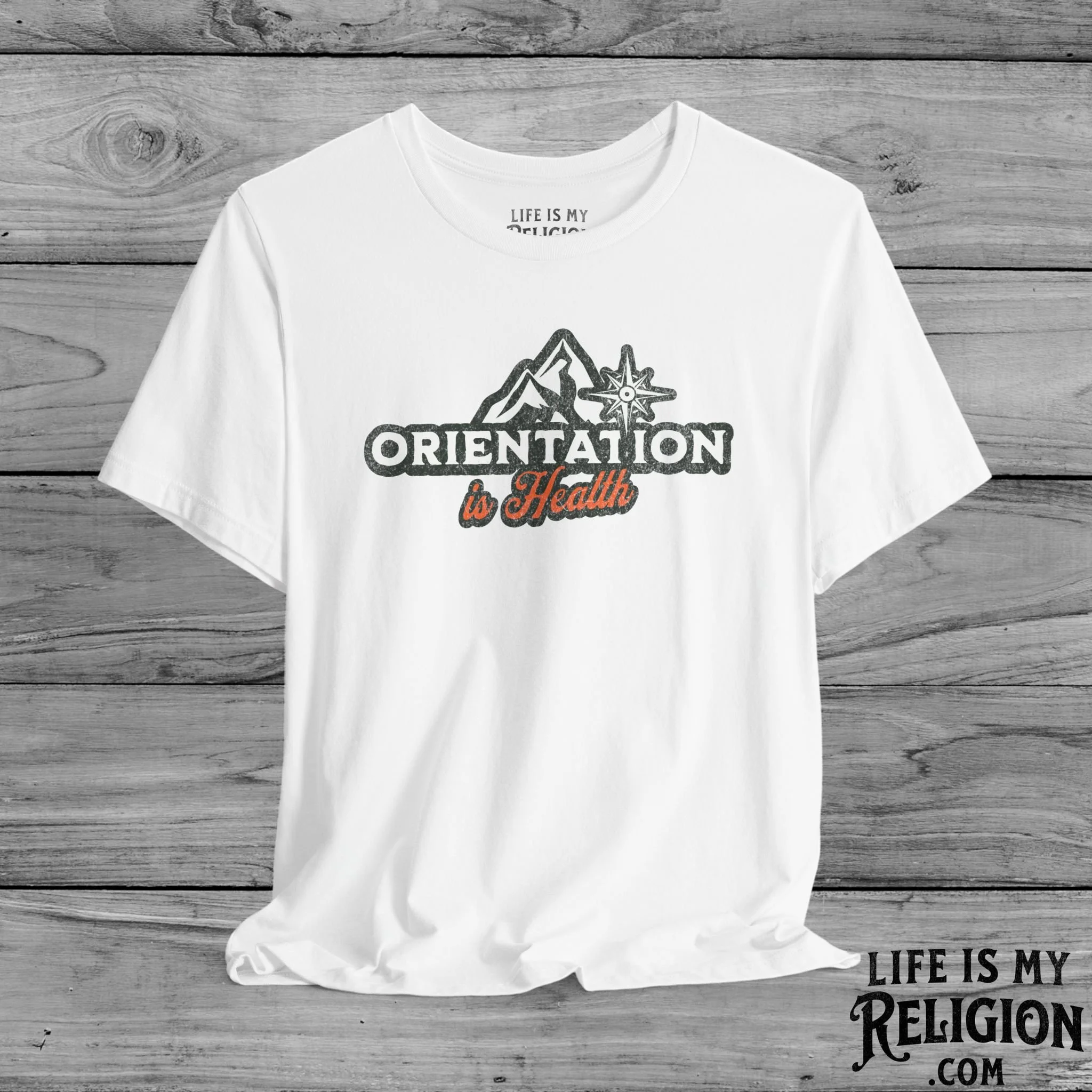 Orientation Is Health - Short Sleeve Tee