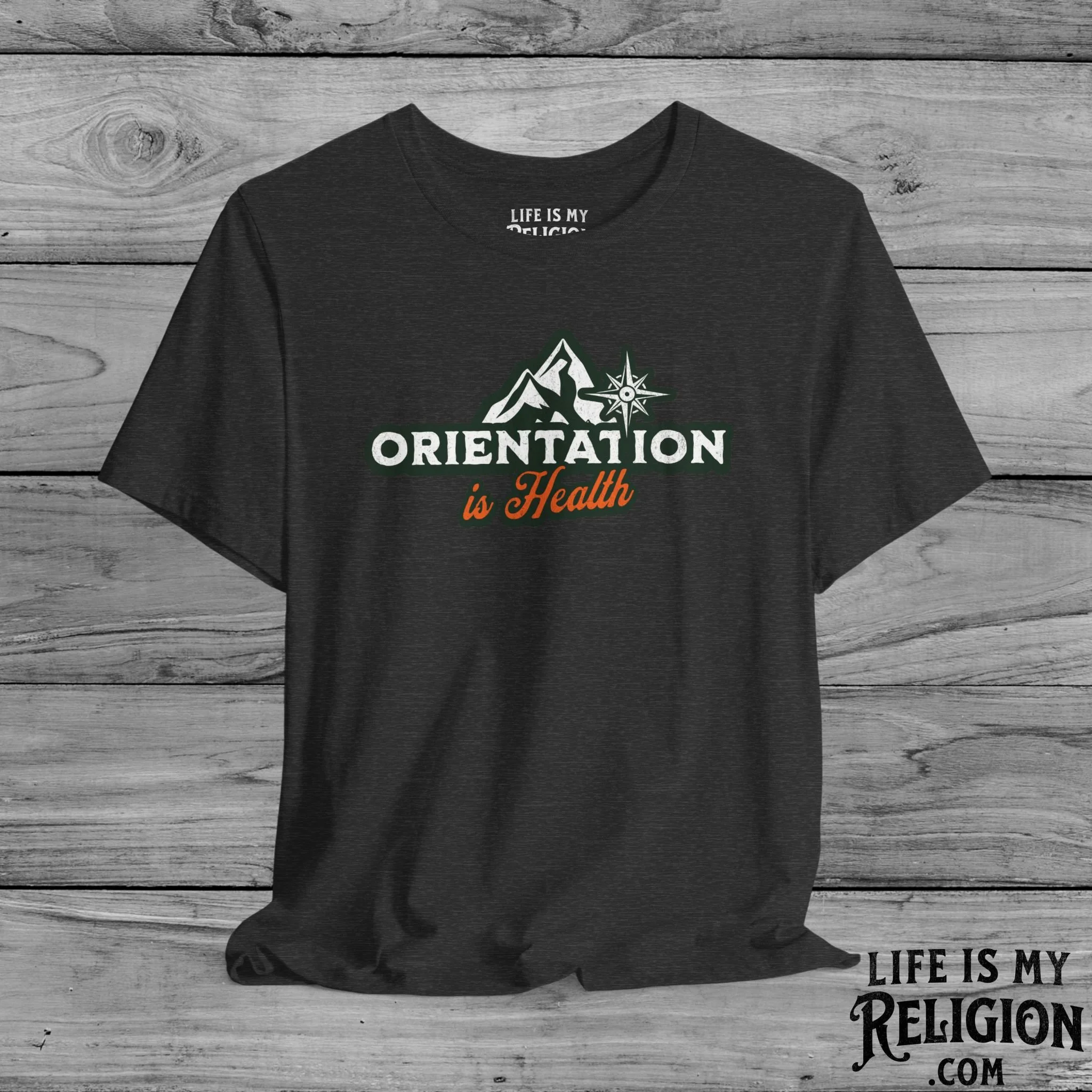 Orientation Is Health - Short Sleeve Tee