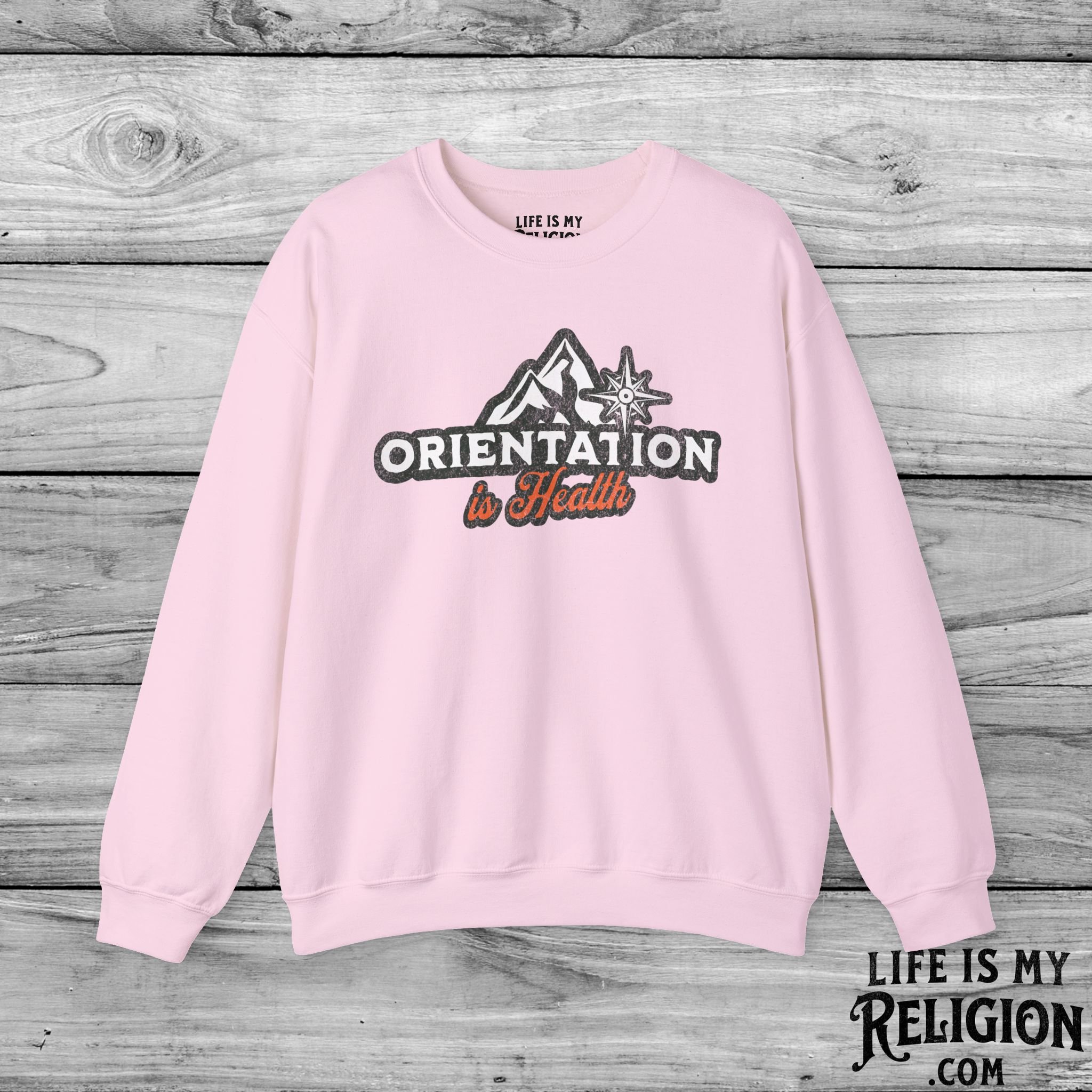 Orientation Is Health - Crewneck Sweatshirt