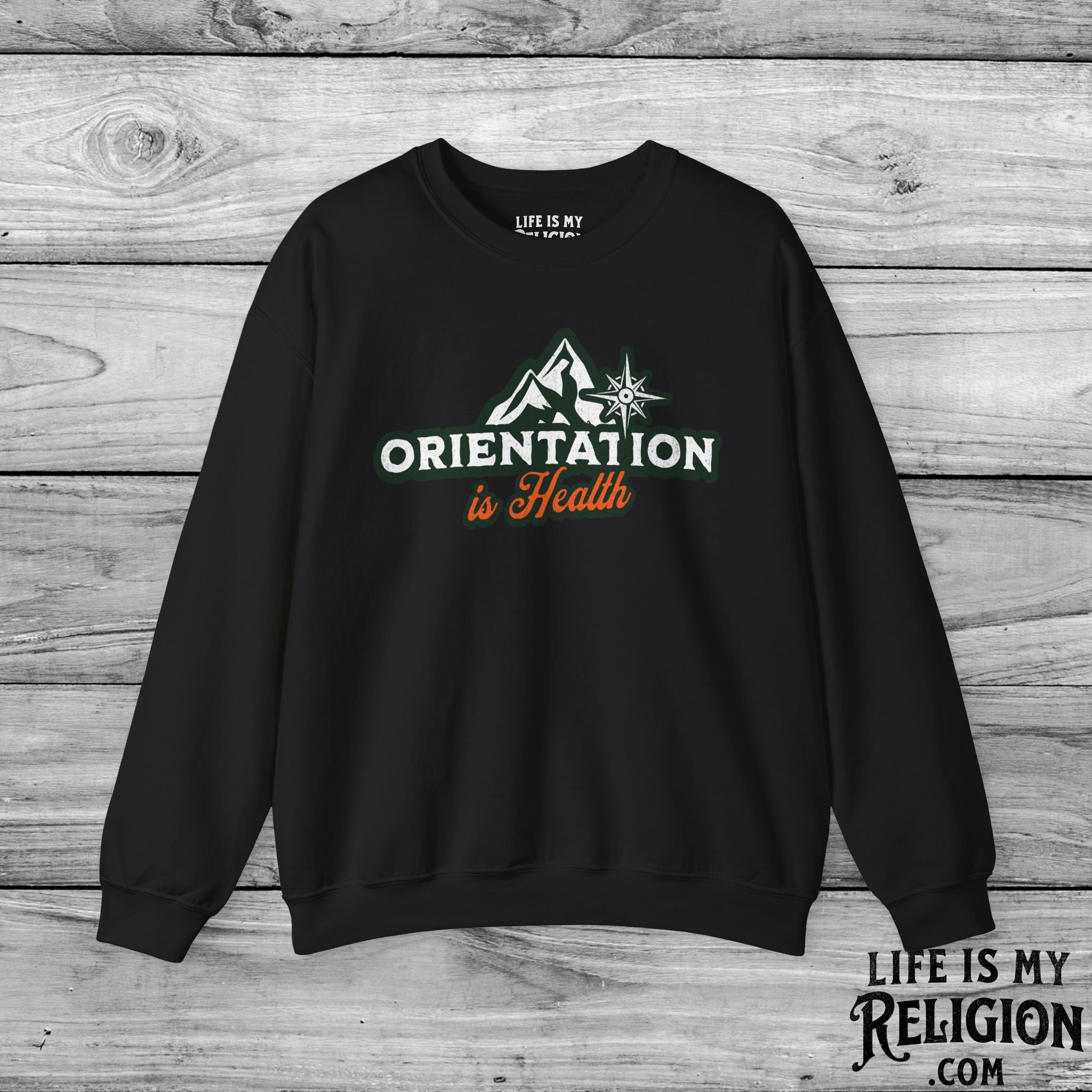 Orientation Is Health - Crewneck Sweatshirt