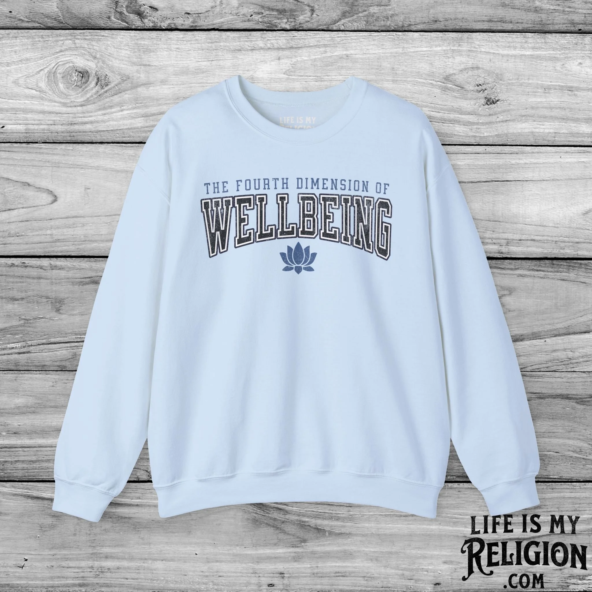 The Fourth Dimension of Wellbeing - Crewneck Sweatshirt