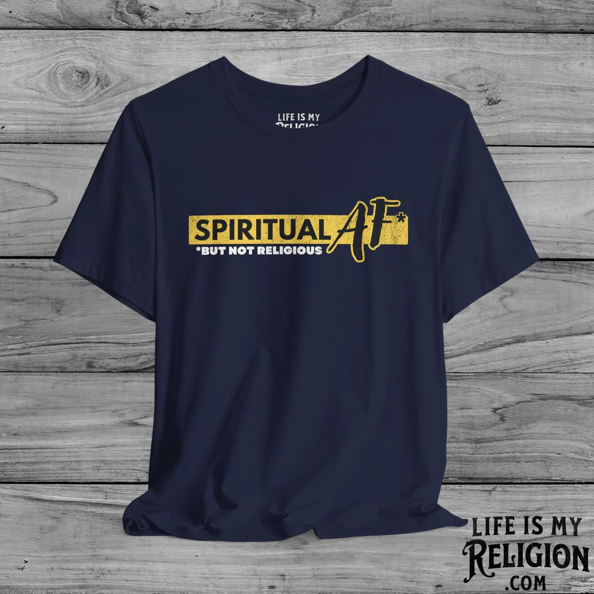 Spiritual AF But Not Religious - Short Sleeve Tee