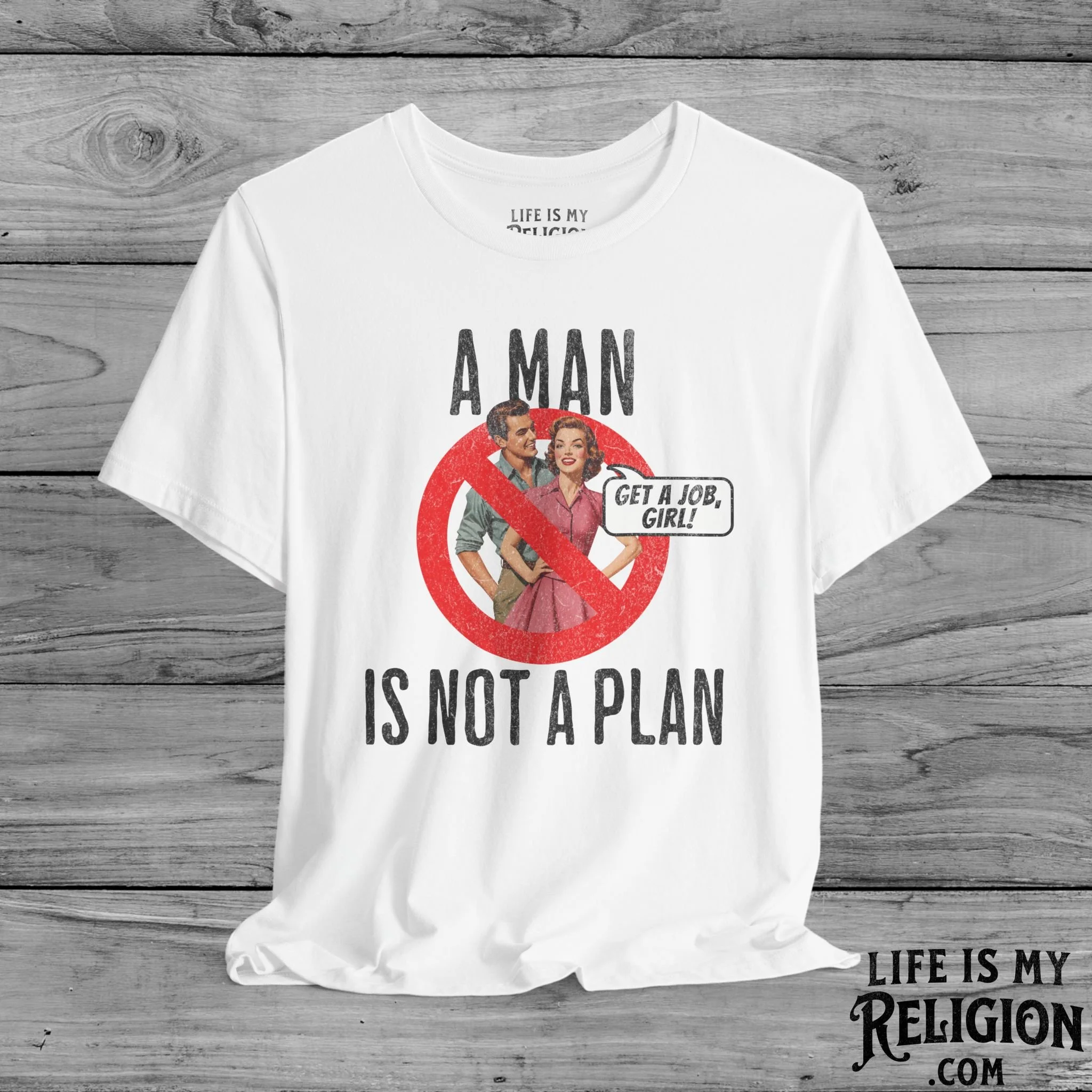 A Man Is Not a Plan (Couple A) - Short Sleeve Tee