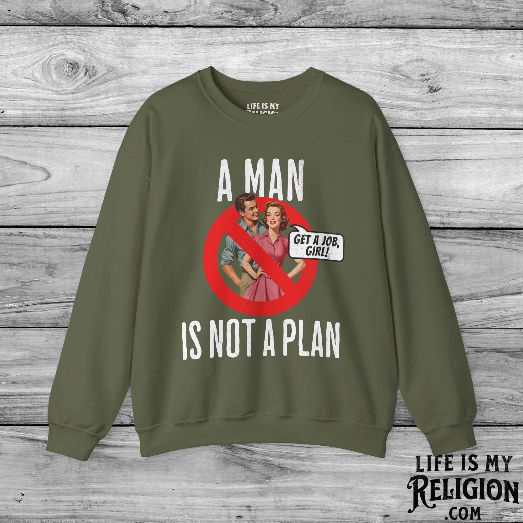 A Man Is Not a Plan (Couple A) - Crewneck Sweatshirt