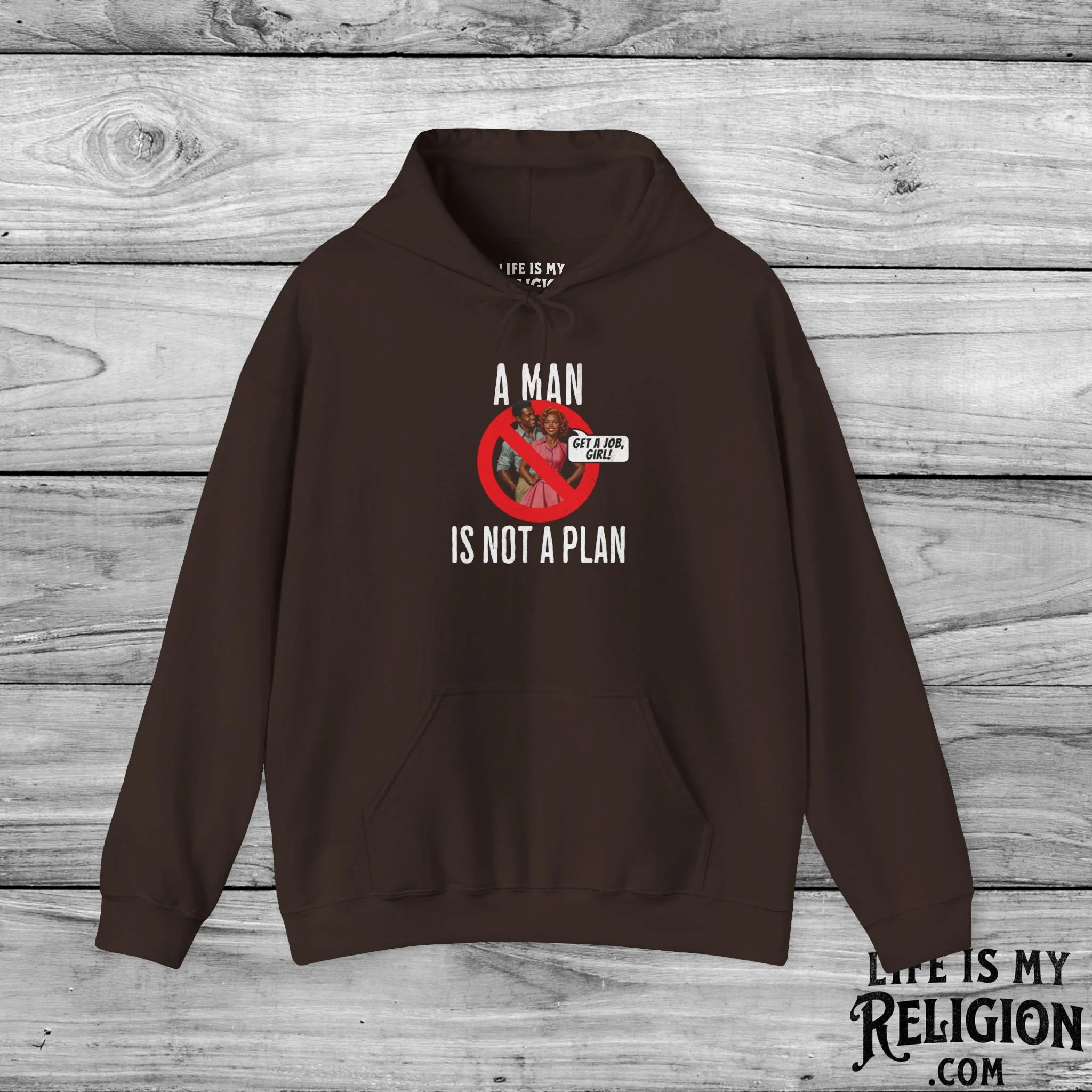 A Man Is Not a Plan (Couple C) - Hoodie