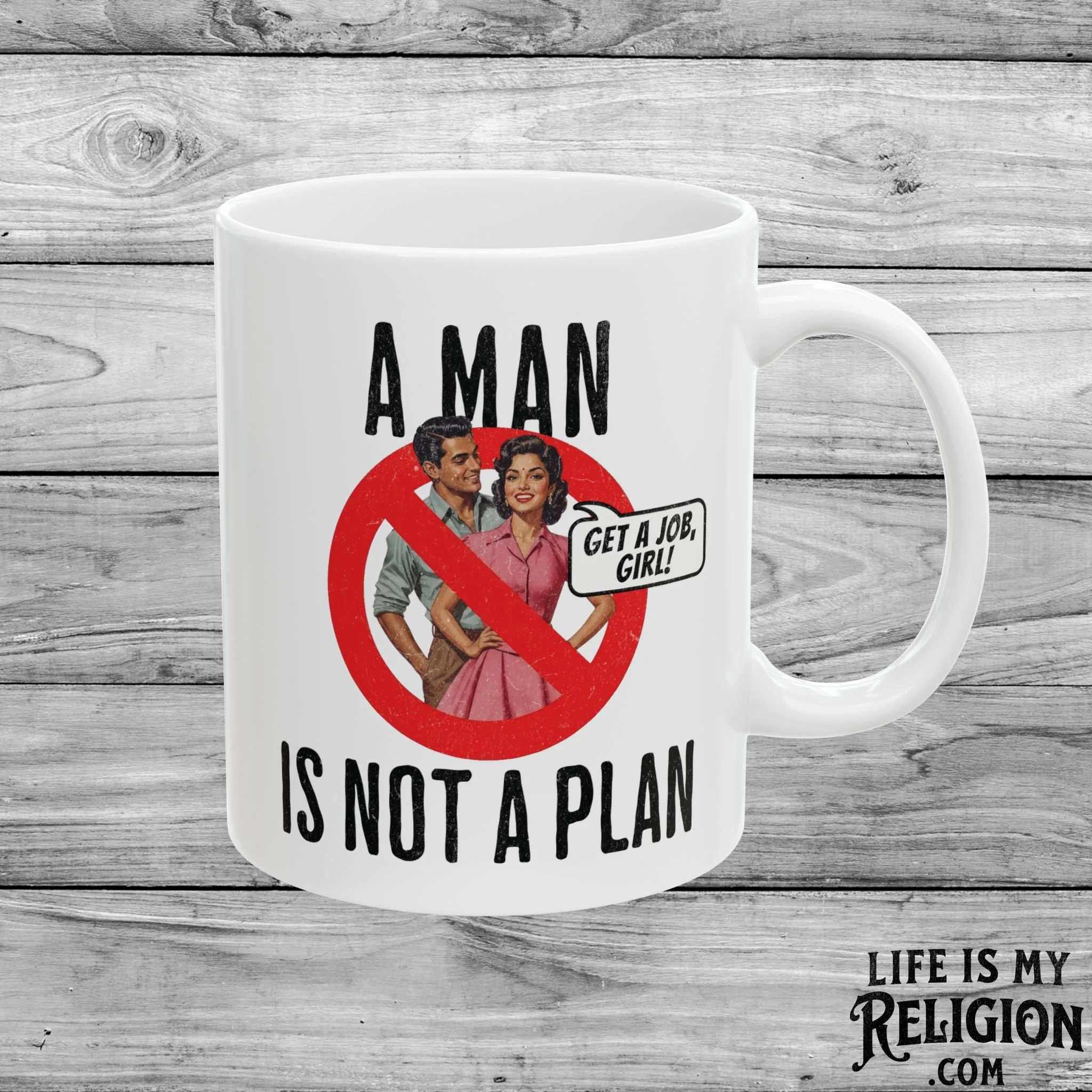 A Man Is Not a Plan (Couple D) - 11oz Mug