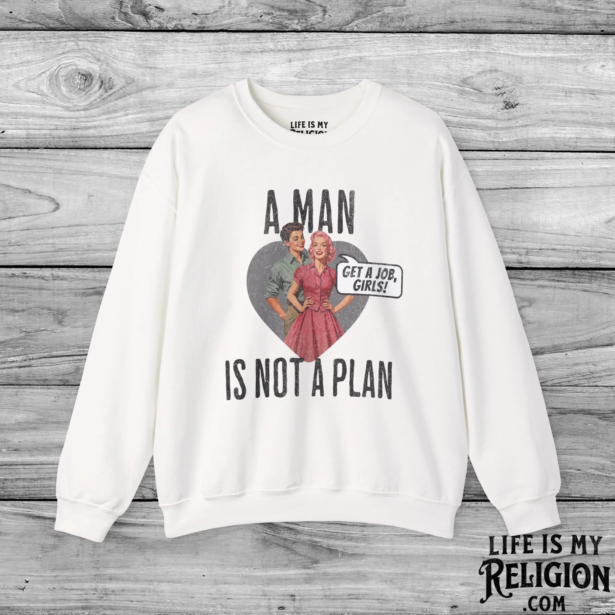 A Man Is Not a Plan (Couple E) - Crewneck Sweatshirt