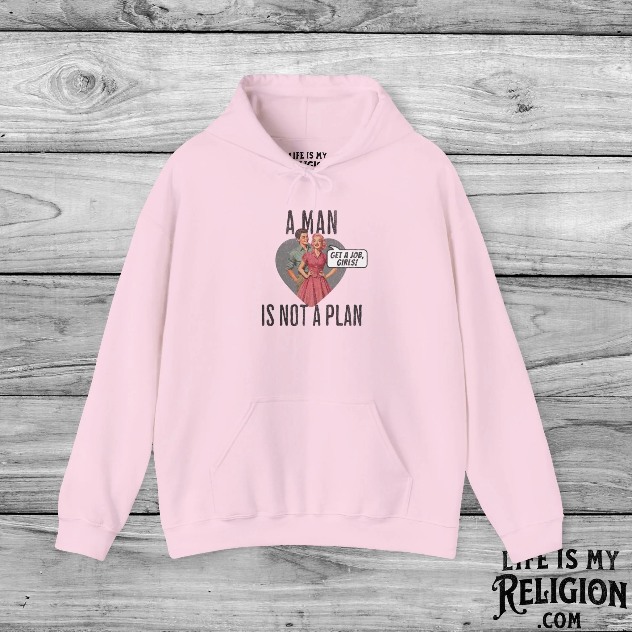 A Man Is Not a Plan (Couple E) - Hoodie