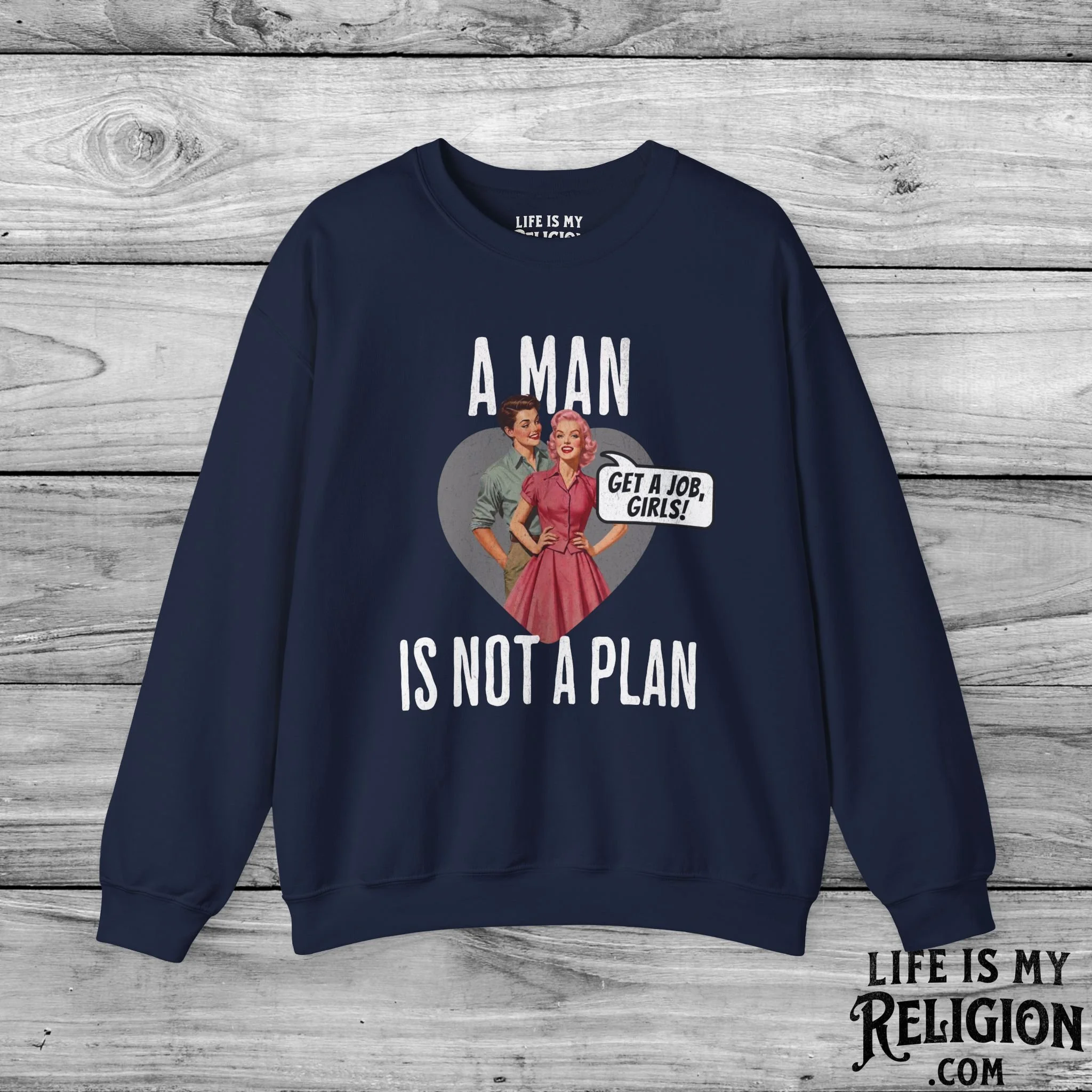 A Man Is Not a Plan (Couple E) - Crewneck Sweatshirt