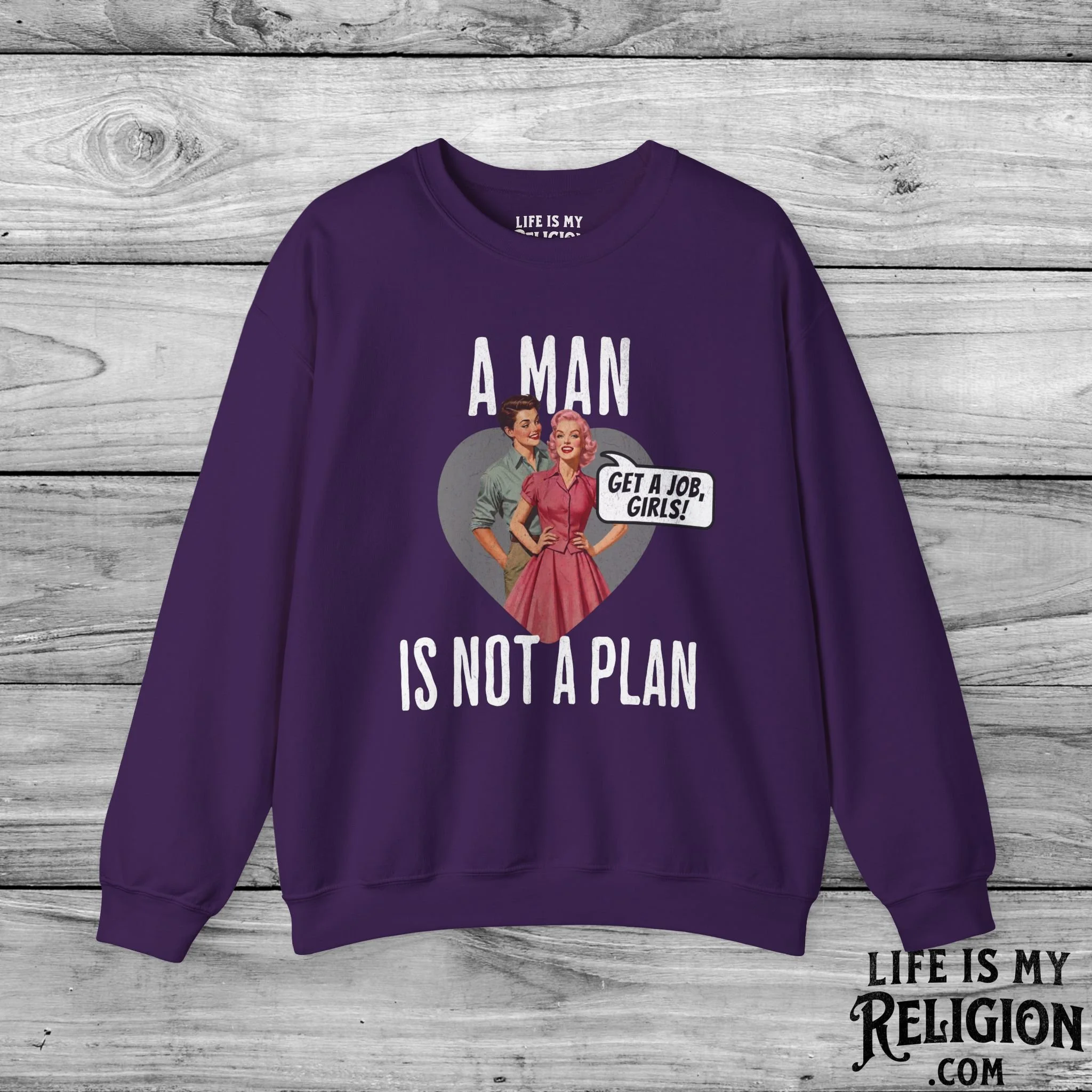 A Man Is Not a Plan (Couple E) - Crewneck Sweatshirt