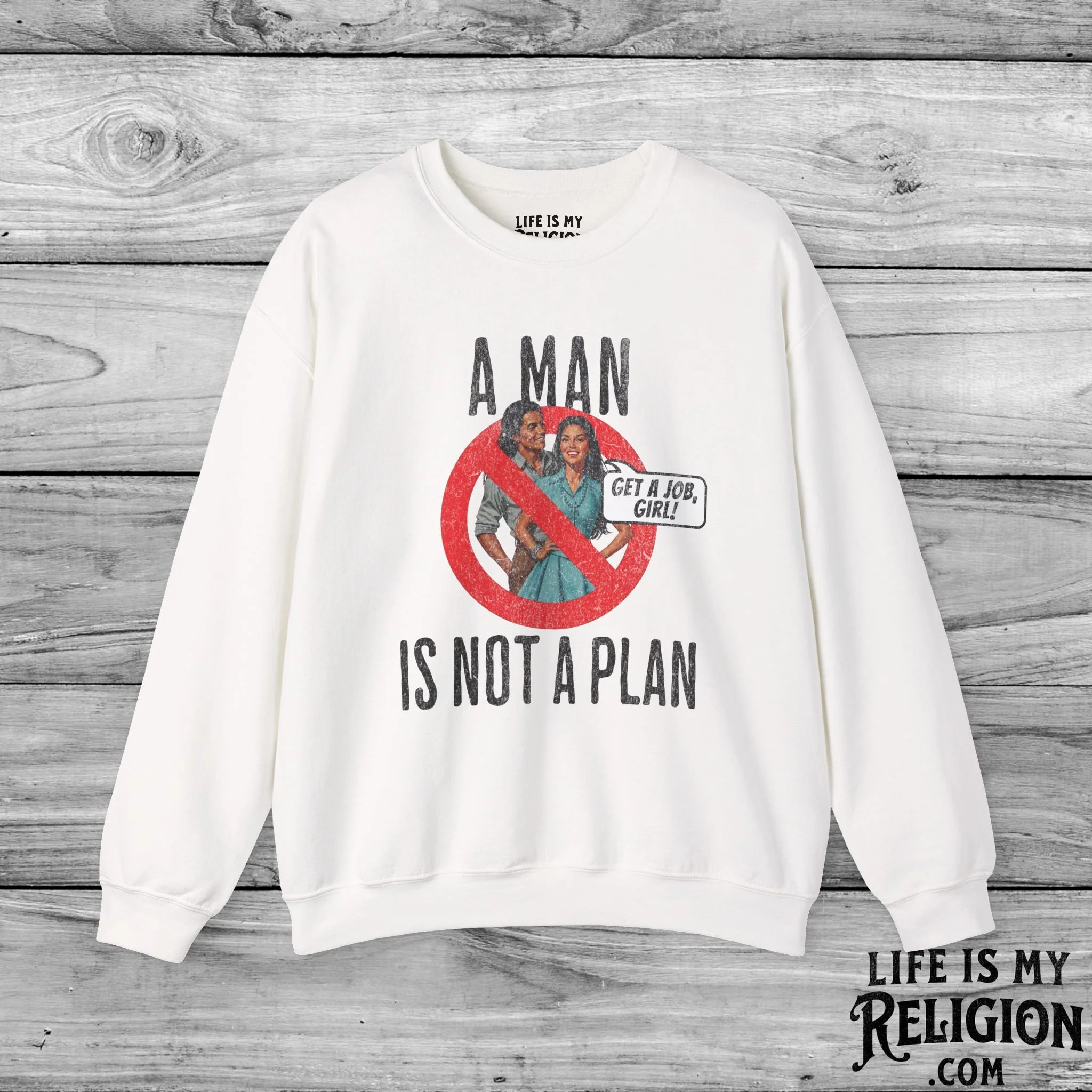 A Man Is Not a Plan (Couple F) - Crewneck Sweatshirt