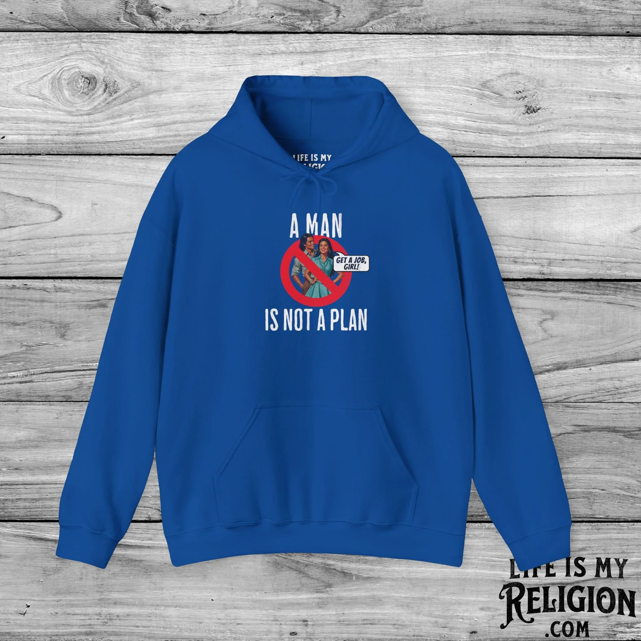 A Man Is Not a Plan (Couple F) - Hoodie