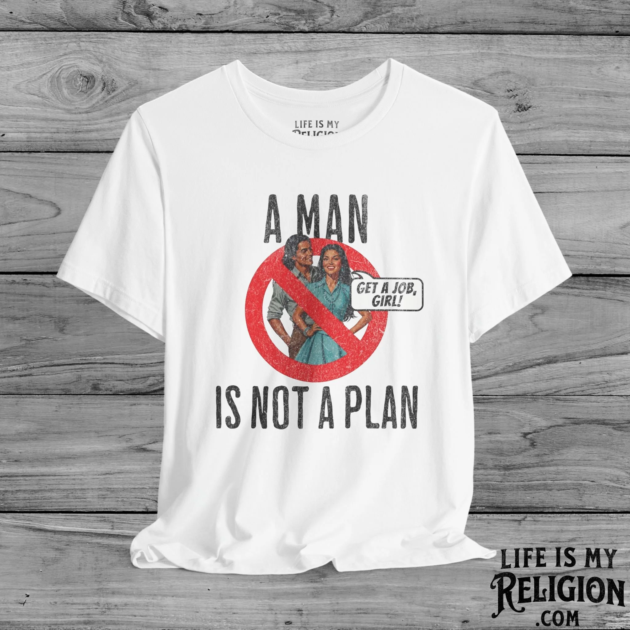 A Man Is Not a Plan (Couple F) - Short Sleeve Tee