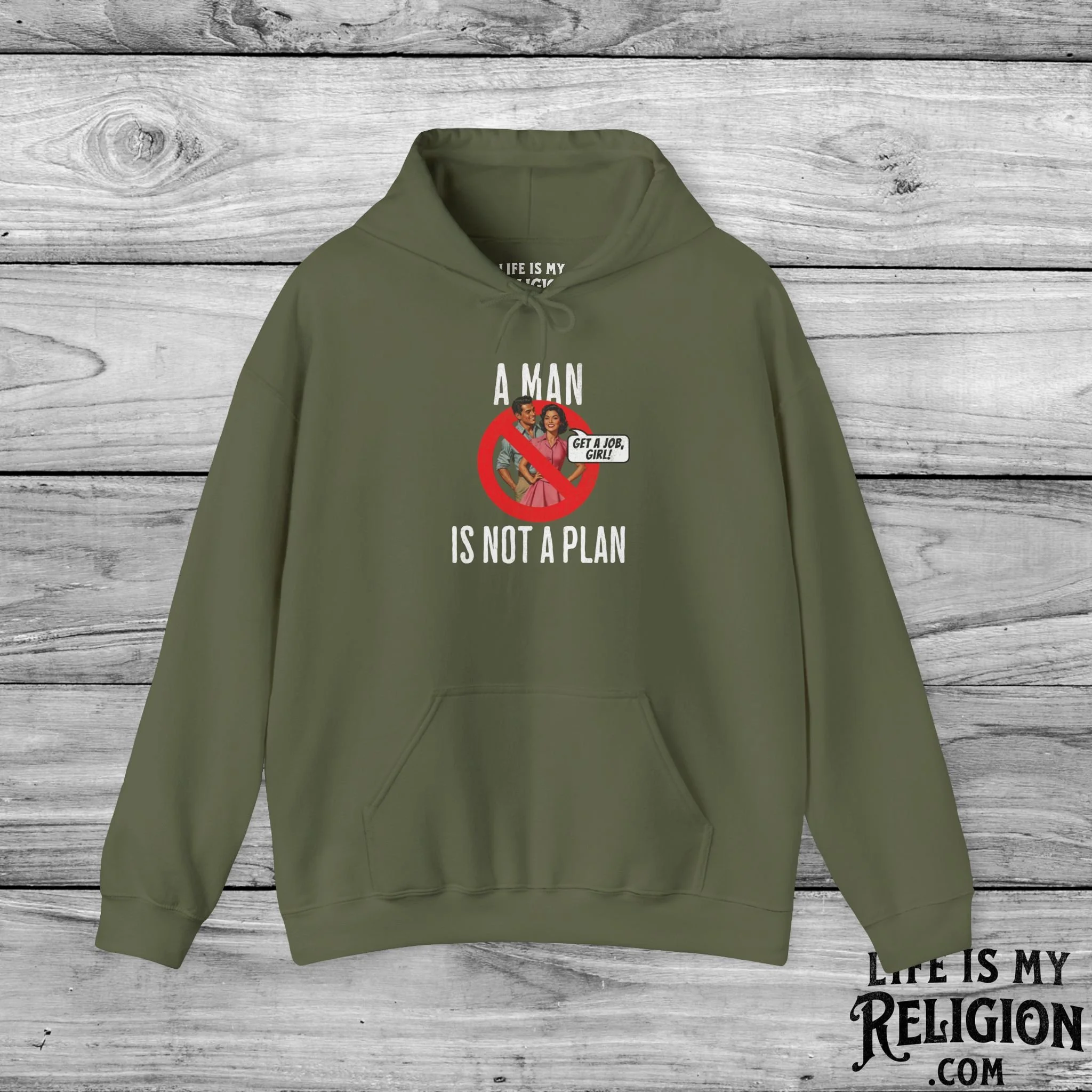 A Man Is Not a Plan (Couple G) - Hoodie