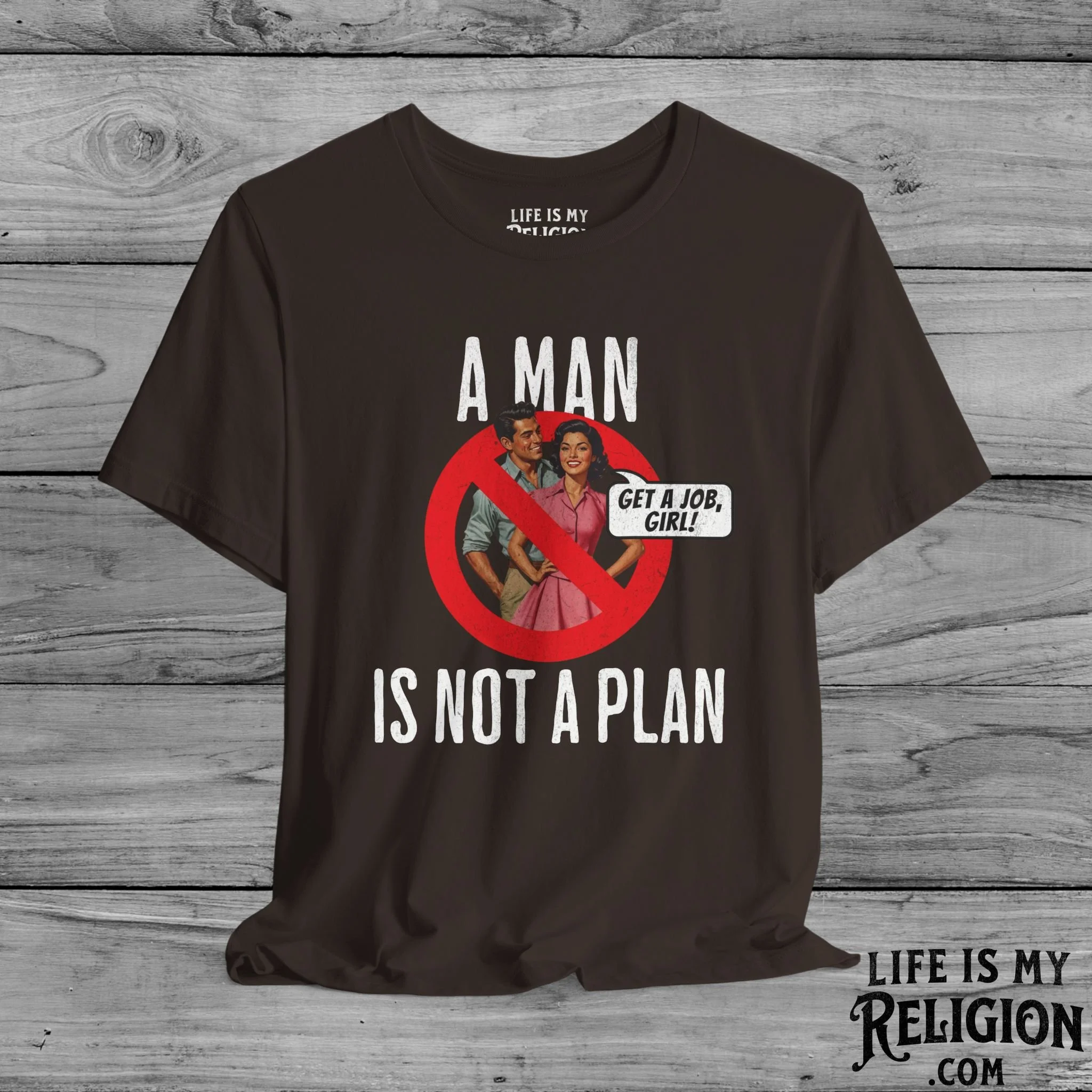 A Man Is Not a Plan (Couple G) - Short Sleeve Tee