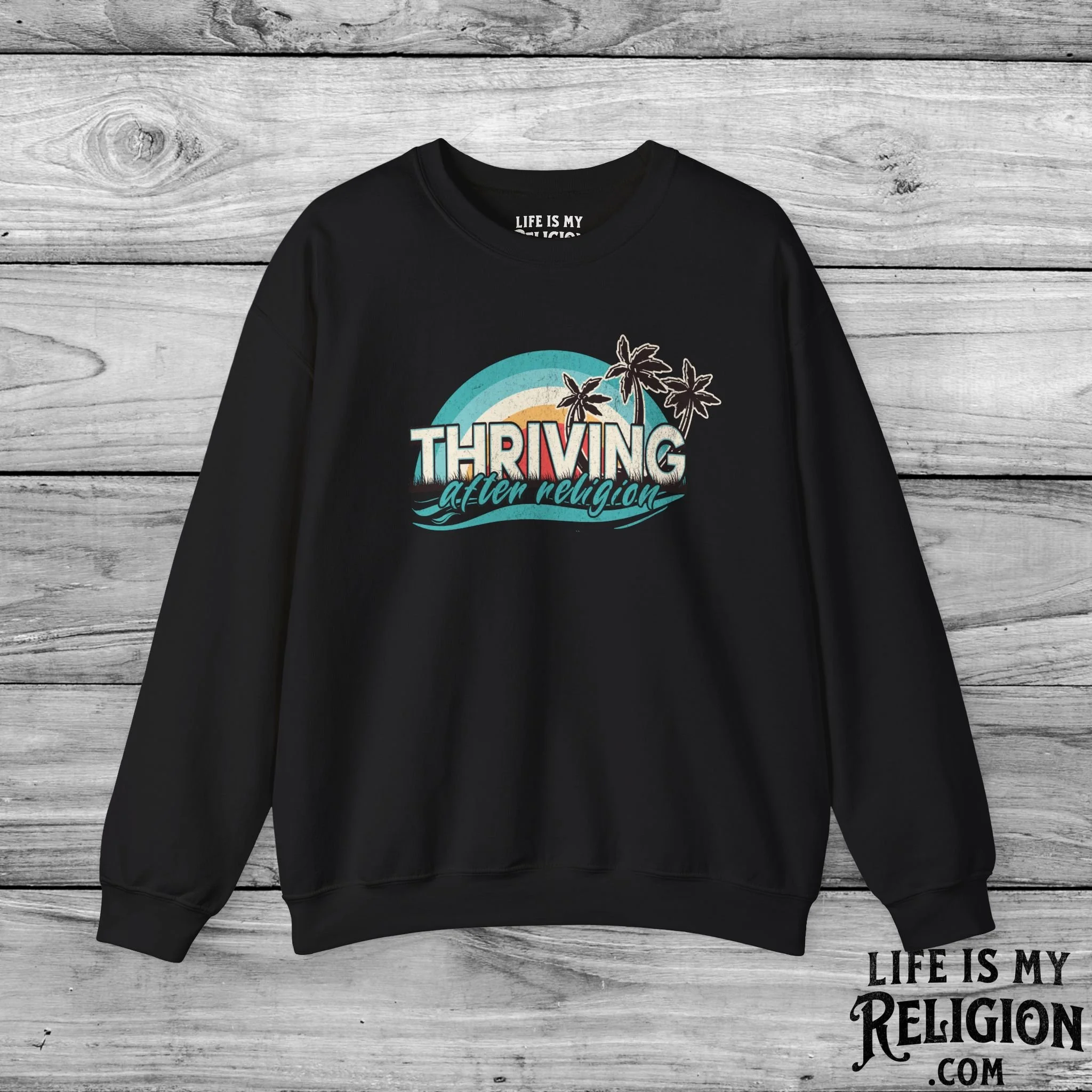 Thriving After Religion (Beach) - Crewneck Sweatshirt