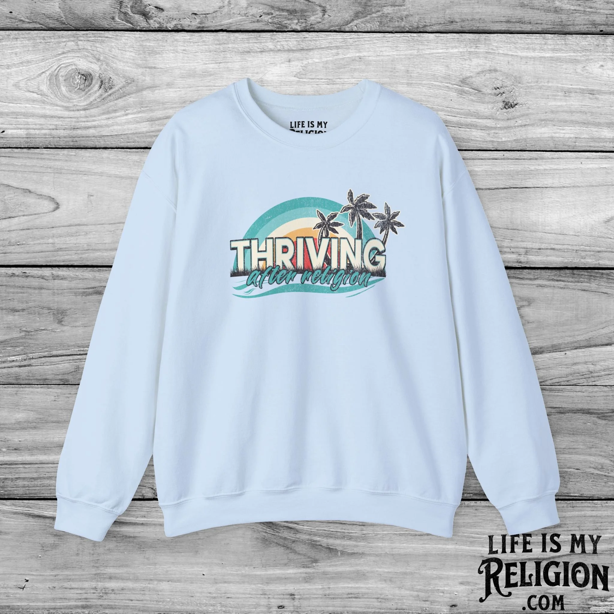 Thriving After Religion (Beach) - Crewneck Sweatshirt