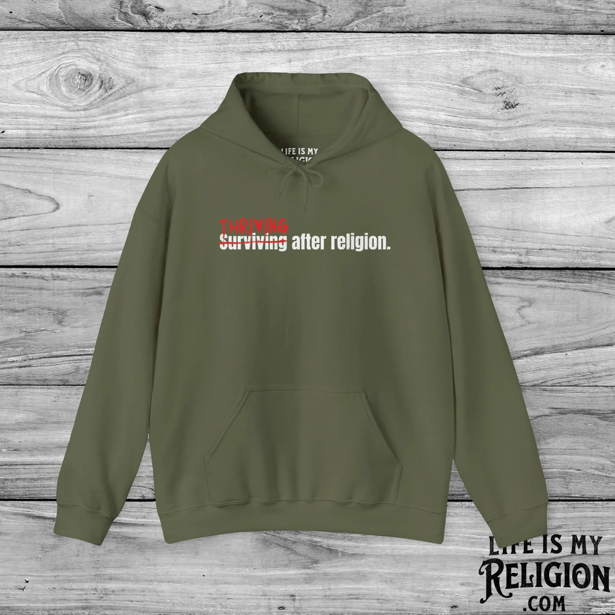 Thriving After Religion (Not Surviving) - Hoodie