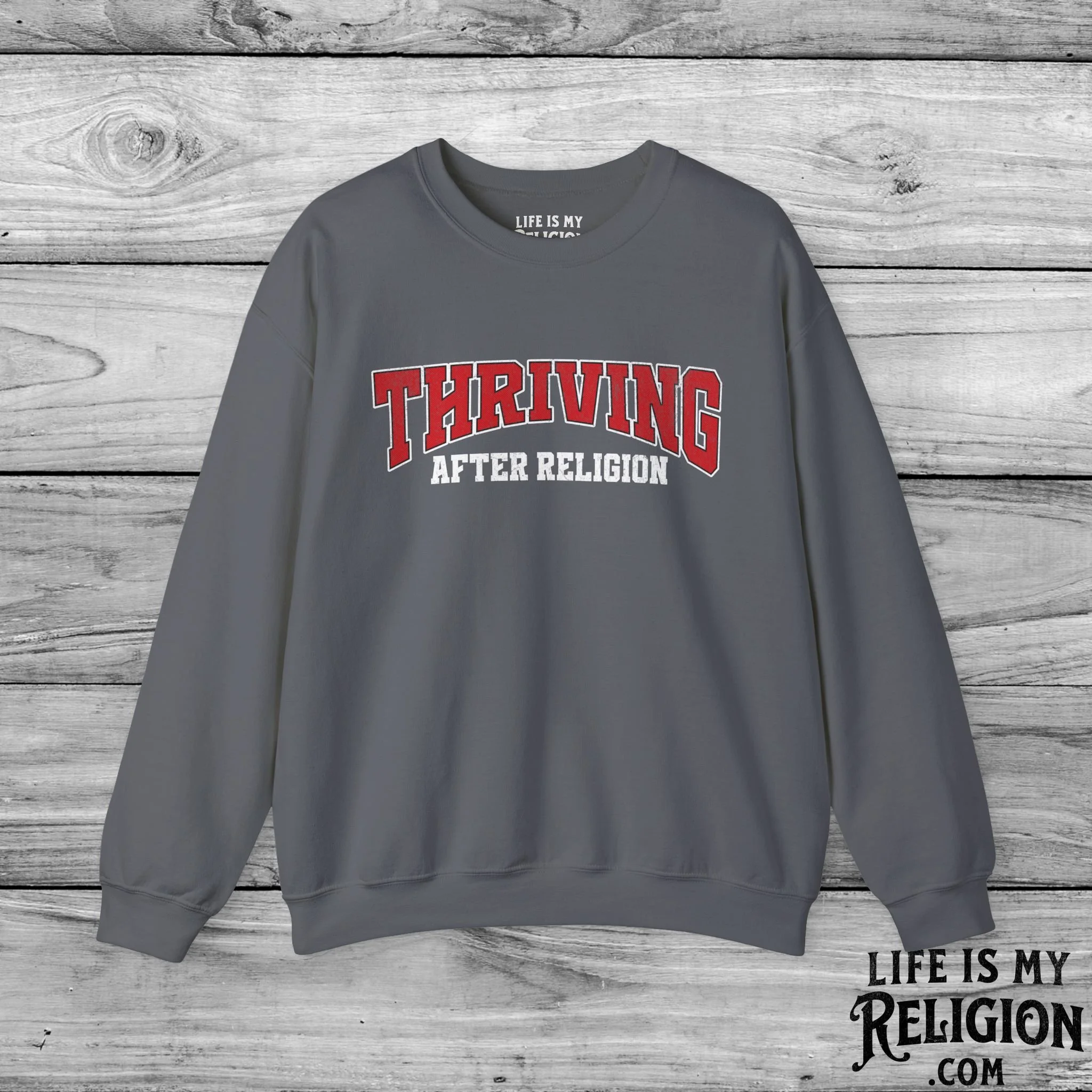 Thriving After Religion - Crewneck Sweatshirt