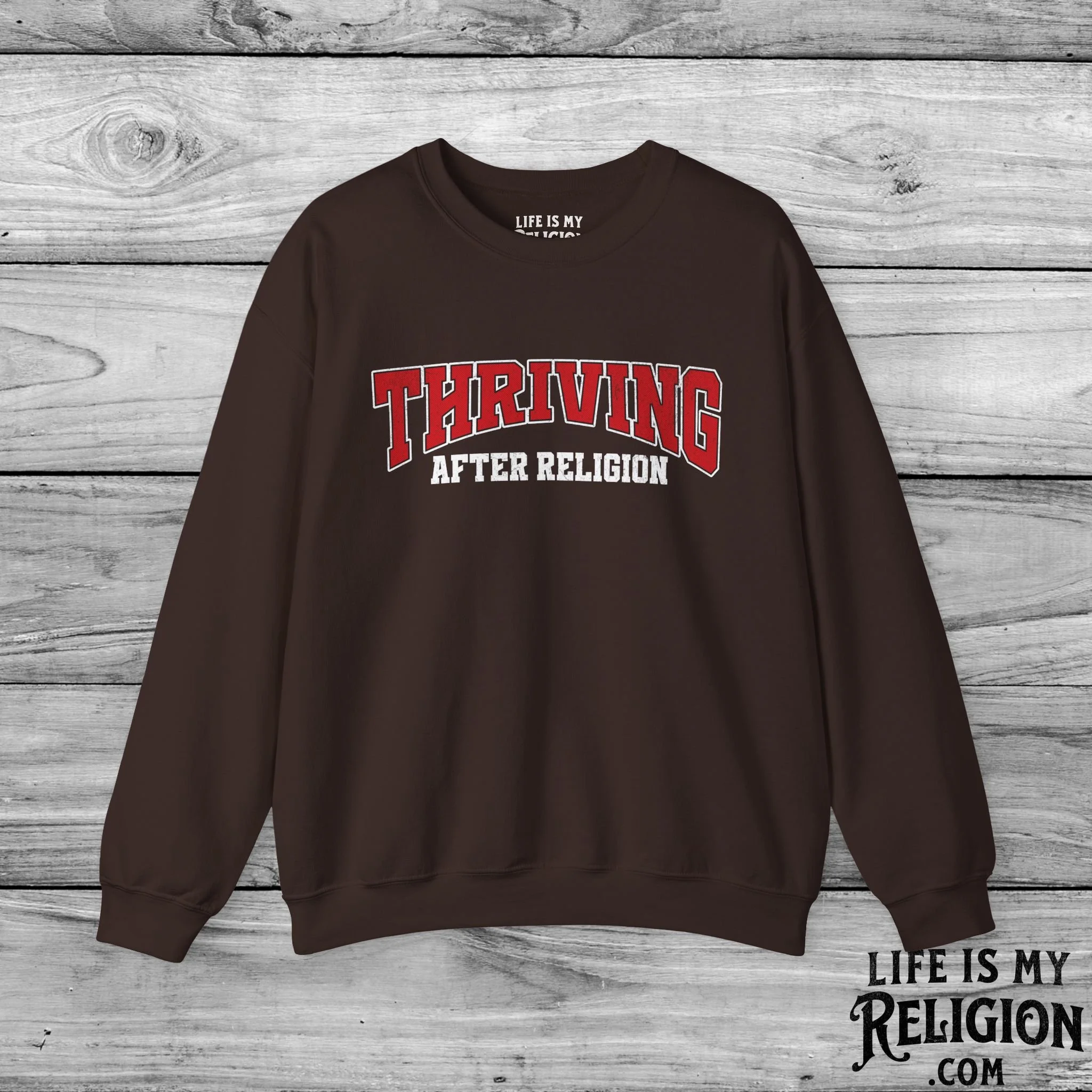 Thriving After Religion - Crewneck Sweatshirt