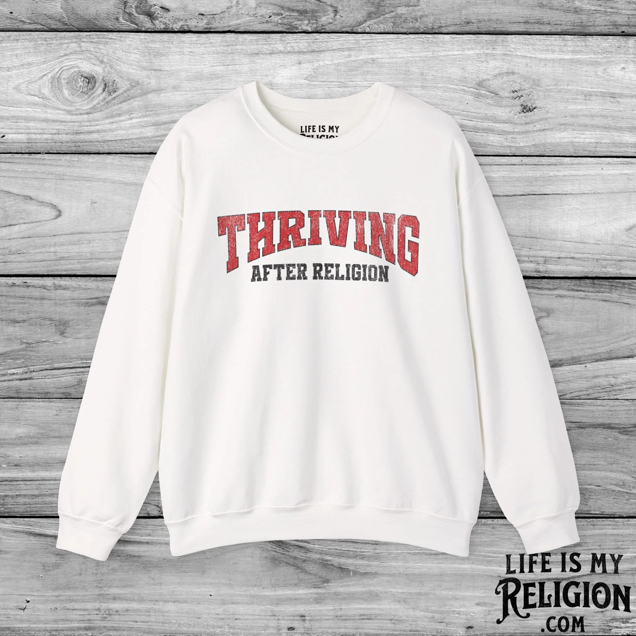 Thriving After Religion - Crewneck Sweatshirt