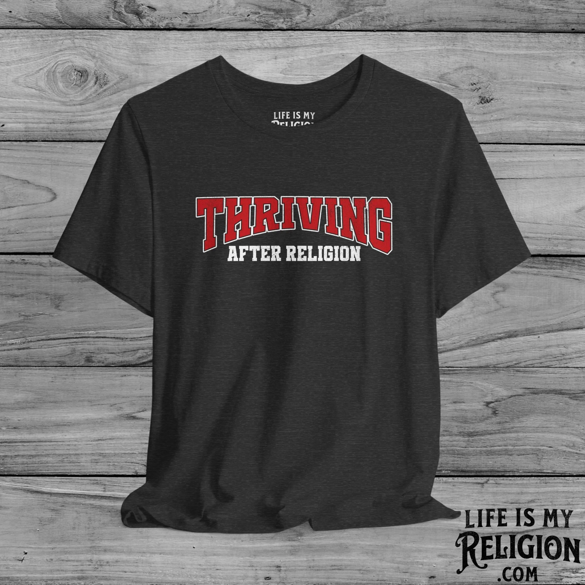 Thriving After Religion - Short Sleeve Tee