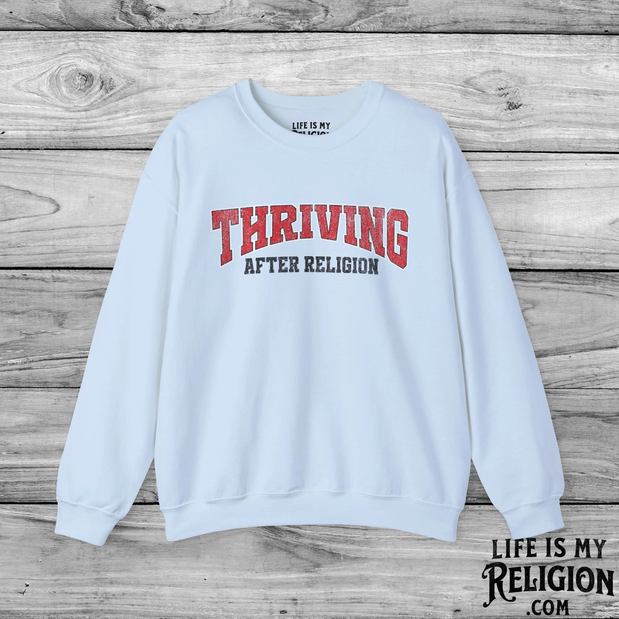 Thriving After Religion - Crewneck Sweatshirt