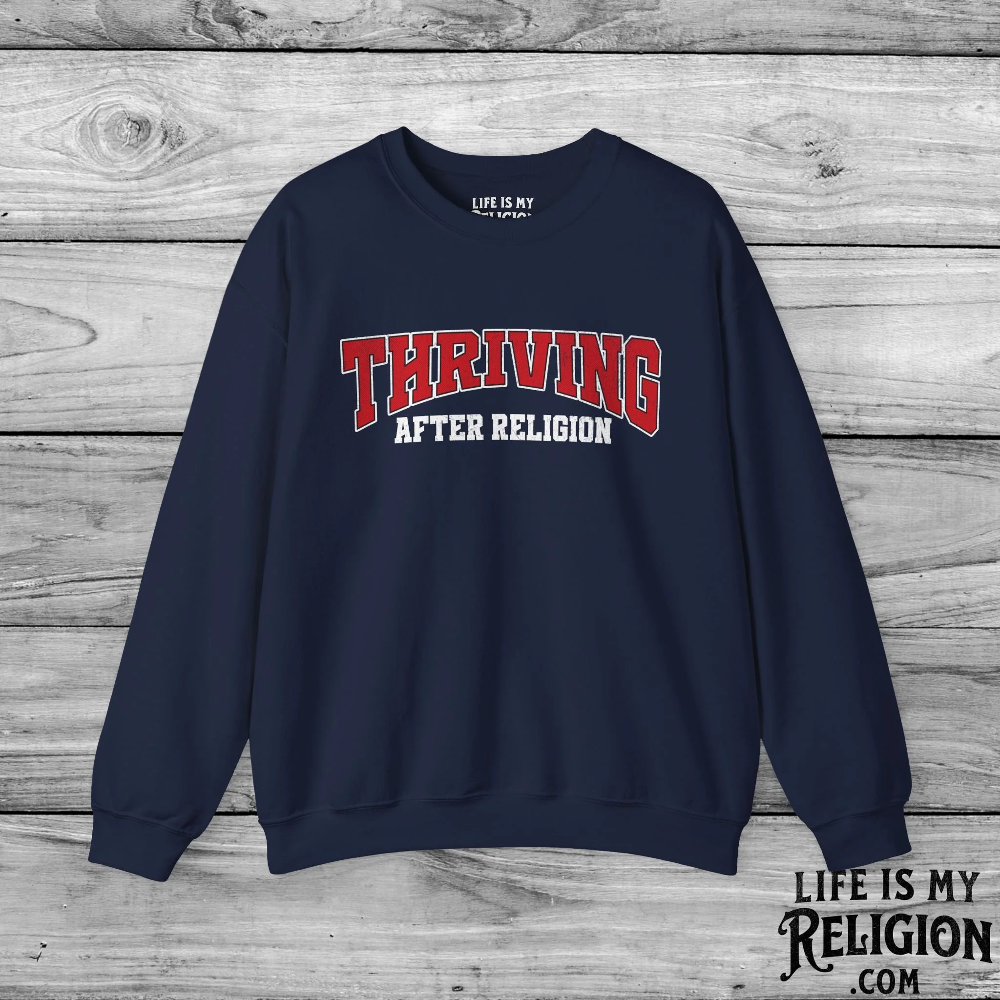 Thriving After Religion - Crewneck Sweatshirt
