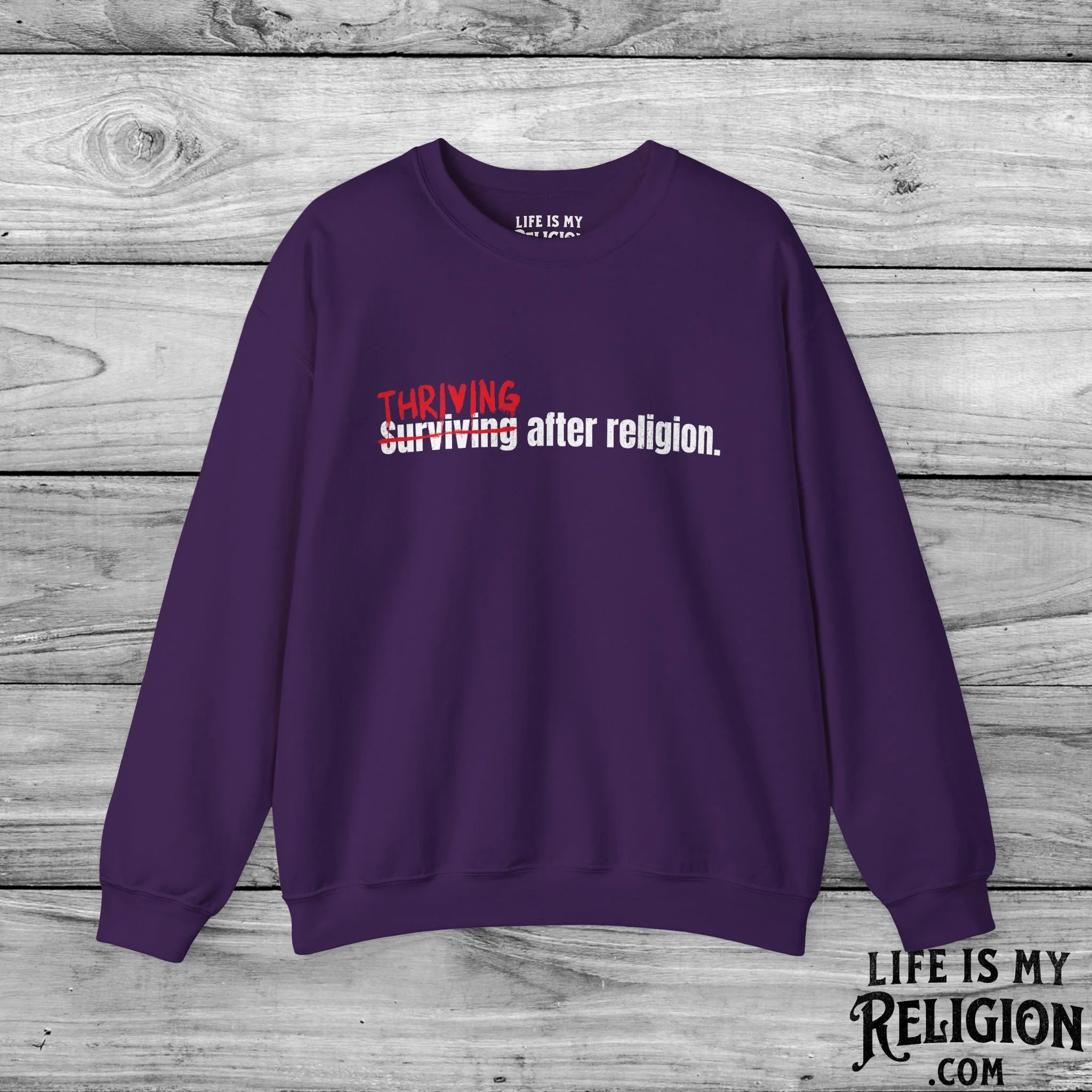 Thriving After Religion (Not Surviving) - Crewneck Sweatshirt